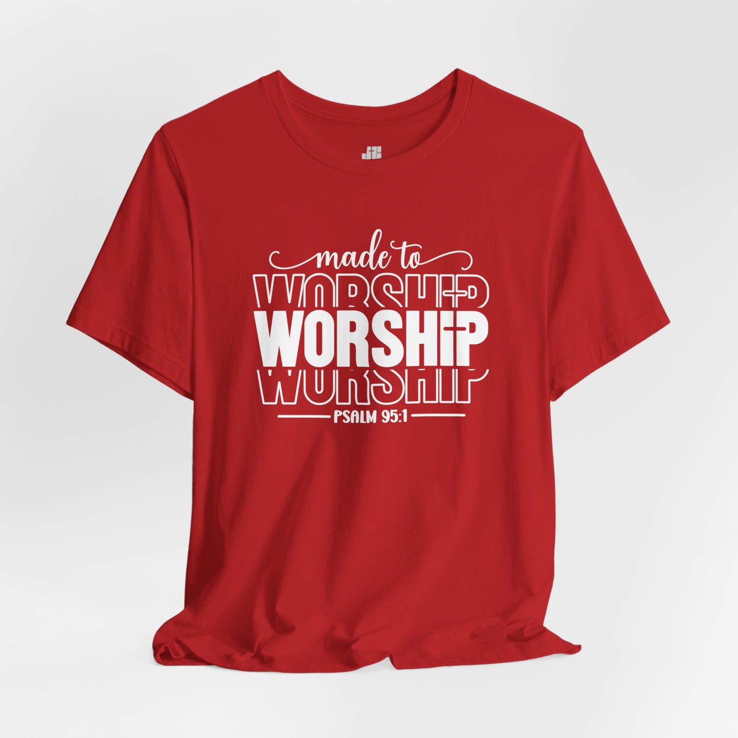 Made to Worship Christian Soft Cotton Tee