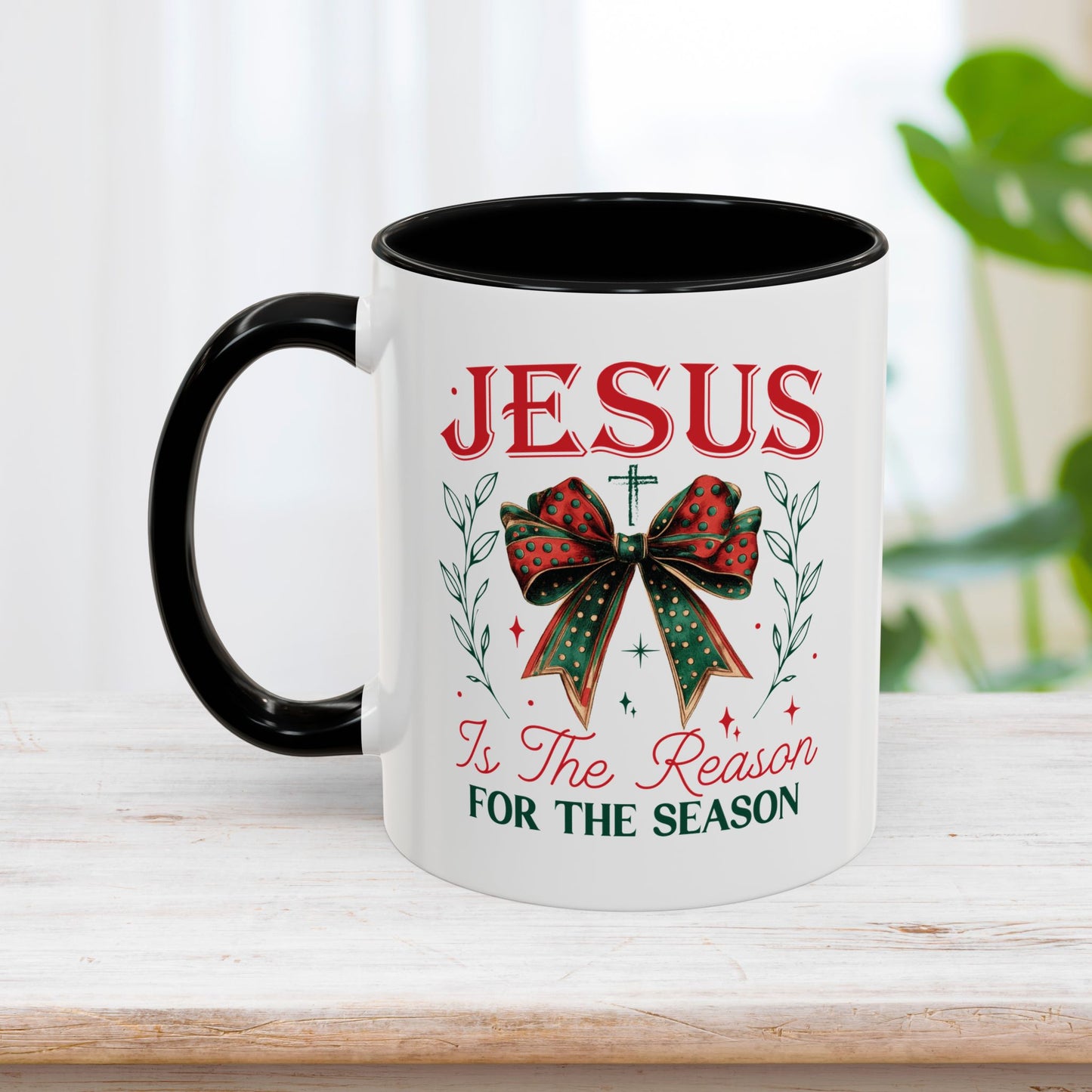 Jesus Is The Reason For The Season Mug - Christian Coffee Mug