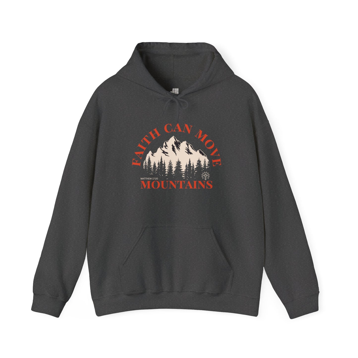 Faith Can Move Mountains Hoodie - Matthew 17:20 Bible Verse Hoodie