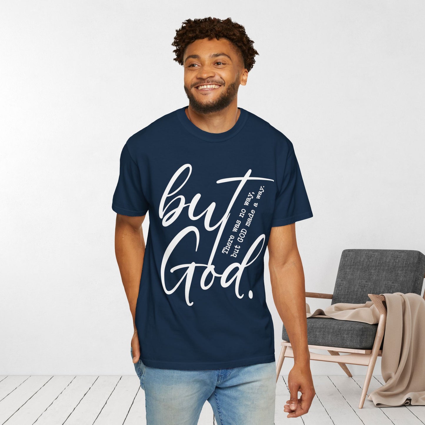 But God Comfort Colors Shirt