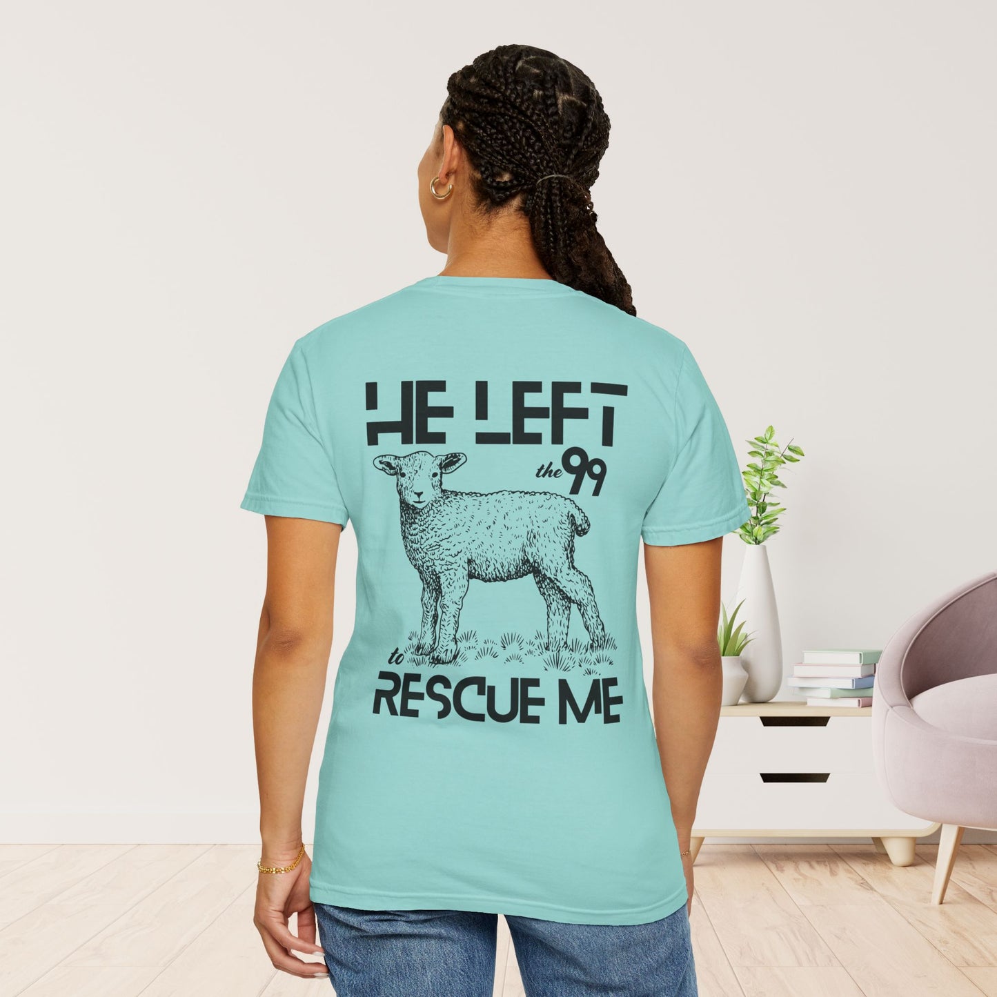 Rescued T-shirt - He Left The 99 to Rescue Me Comfort Colors Christian Shirt