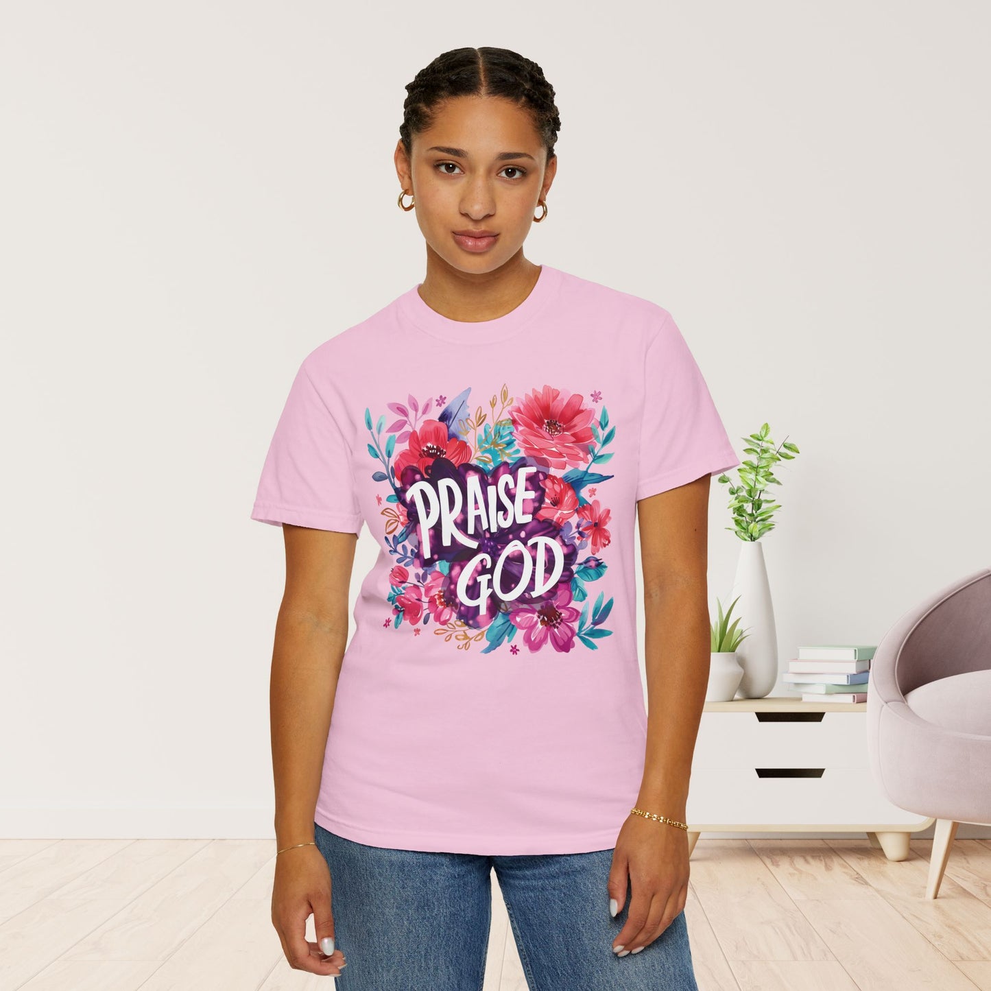 Praise God Women's Comfort Colors Tee