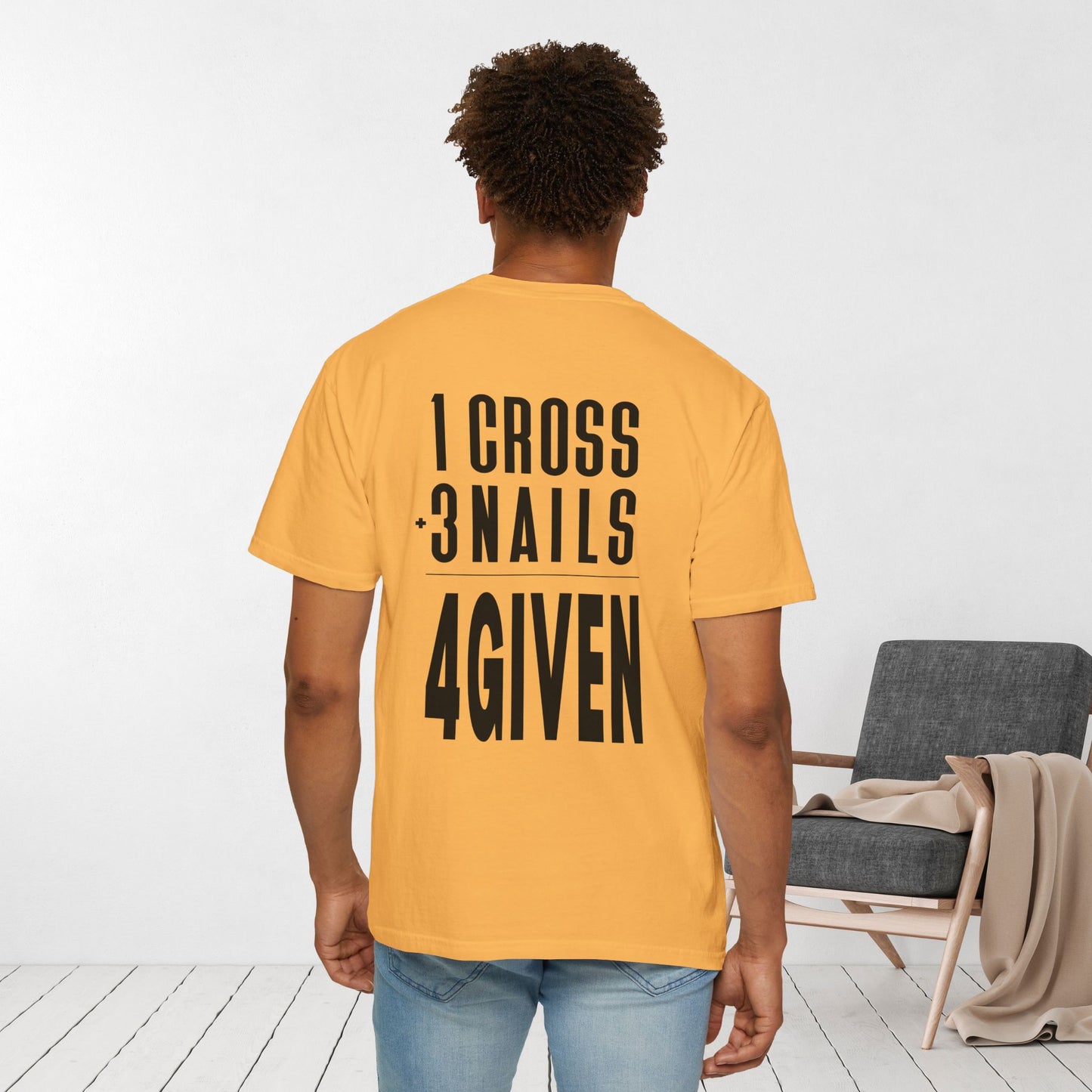 1 Cross 3 Nails 4Given Comfort Colors Christian Shirt