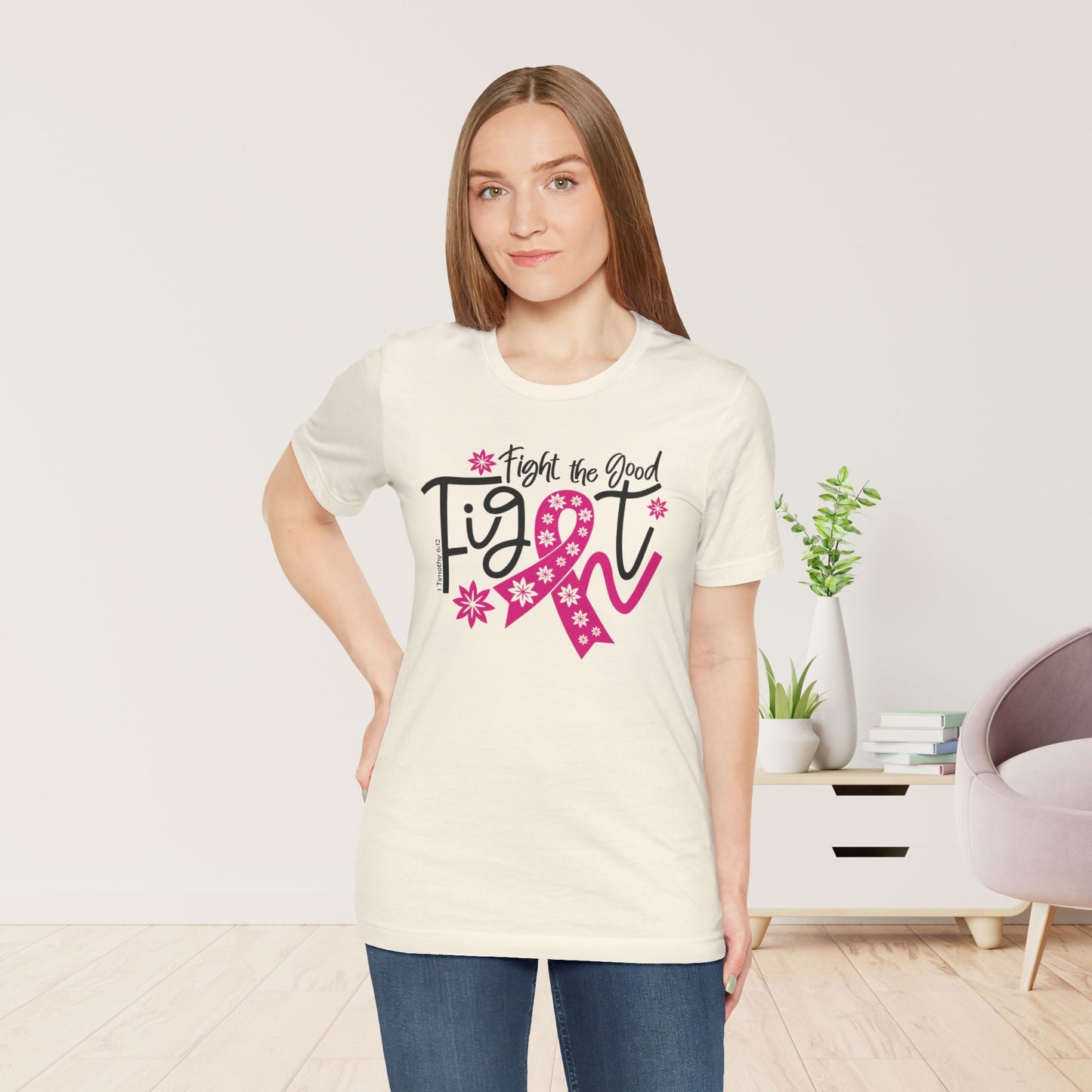 Fight The Good Fight Soft Cotton Tee - Christian Cancer Awareness Shirt