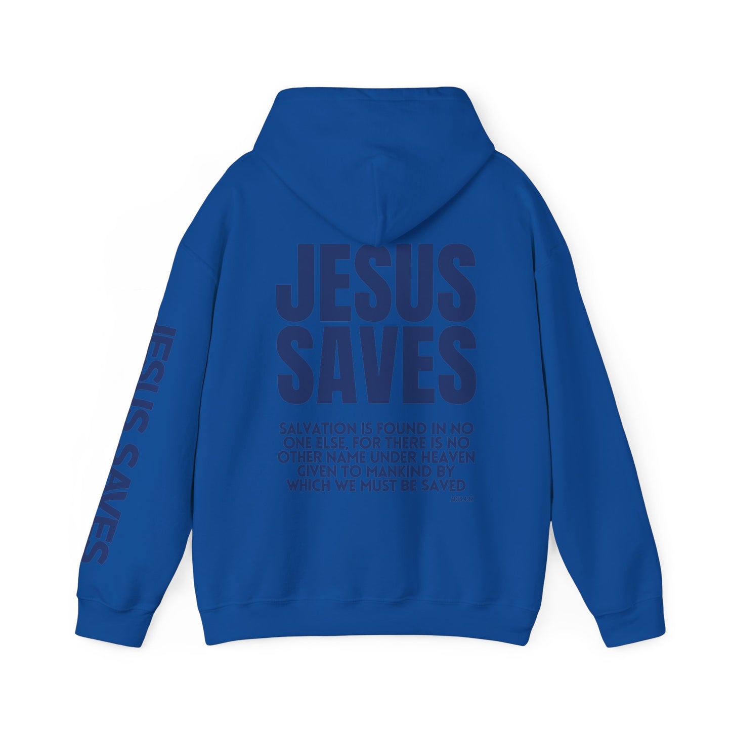 Jesus Saves Hoodie - Acts 4:12 Bible Verse Christian Hoodie