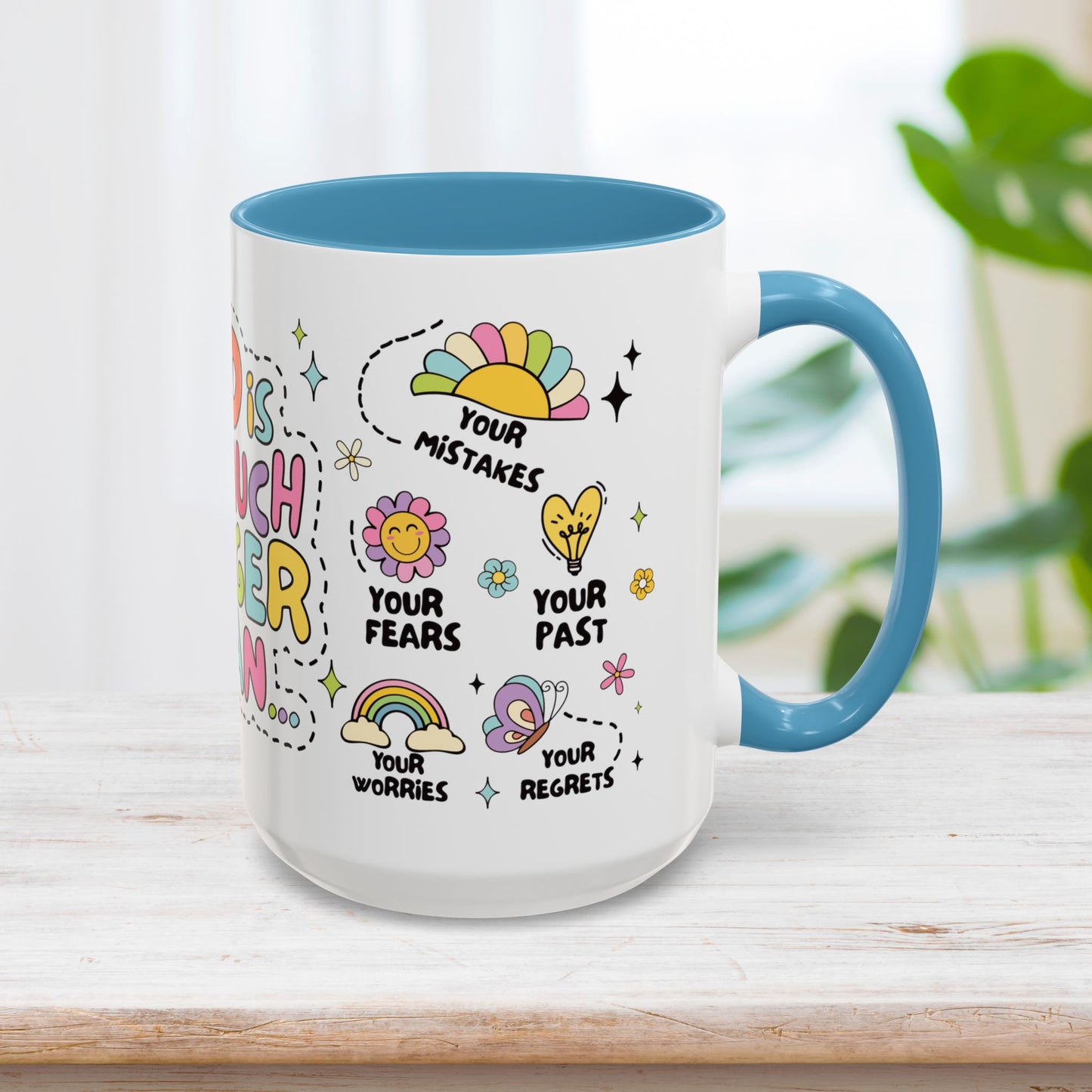 God is So Much Bigger Than Mug - Christian Coffee Mug