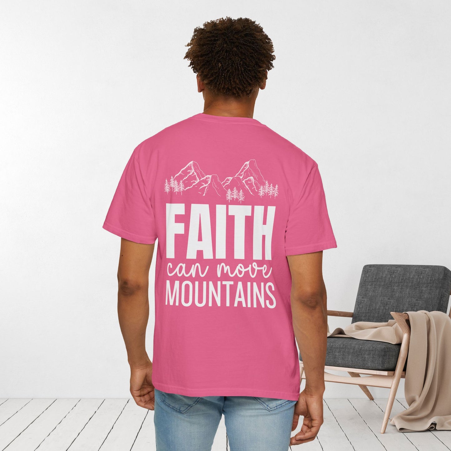 Comfort Colors Faith Can Move Mountains Unisex Shirt