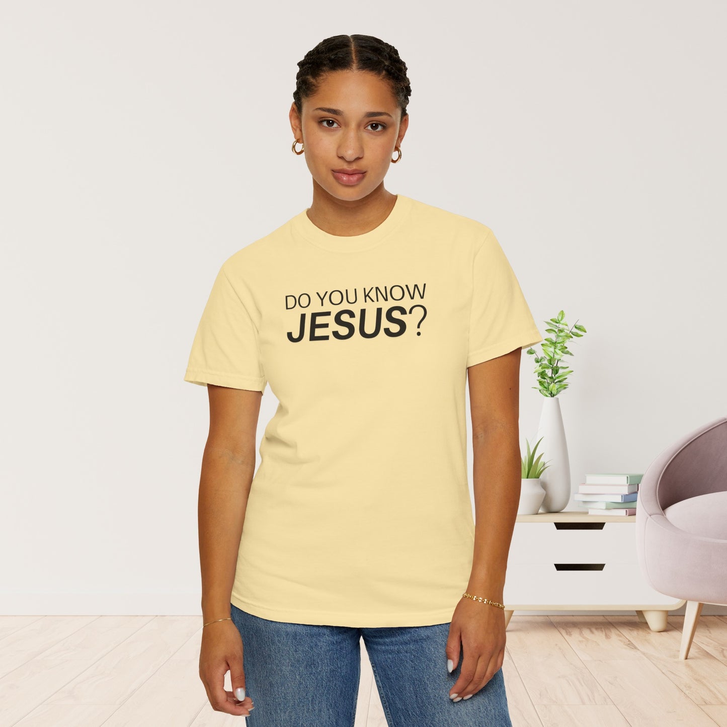 Do You Know Jesus Comfort Colors Shirt - Trendy  Christian T-shirt