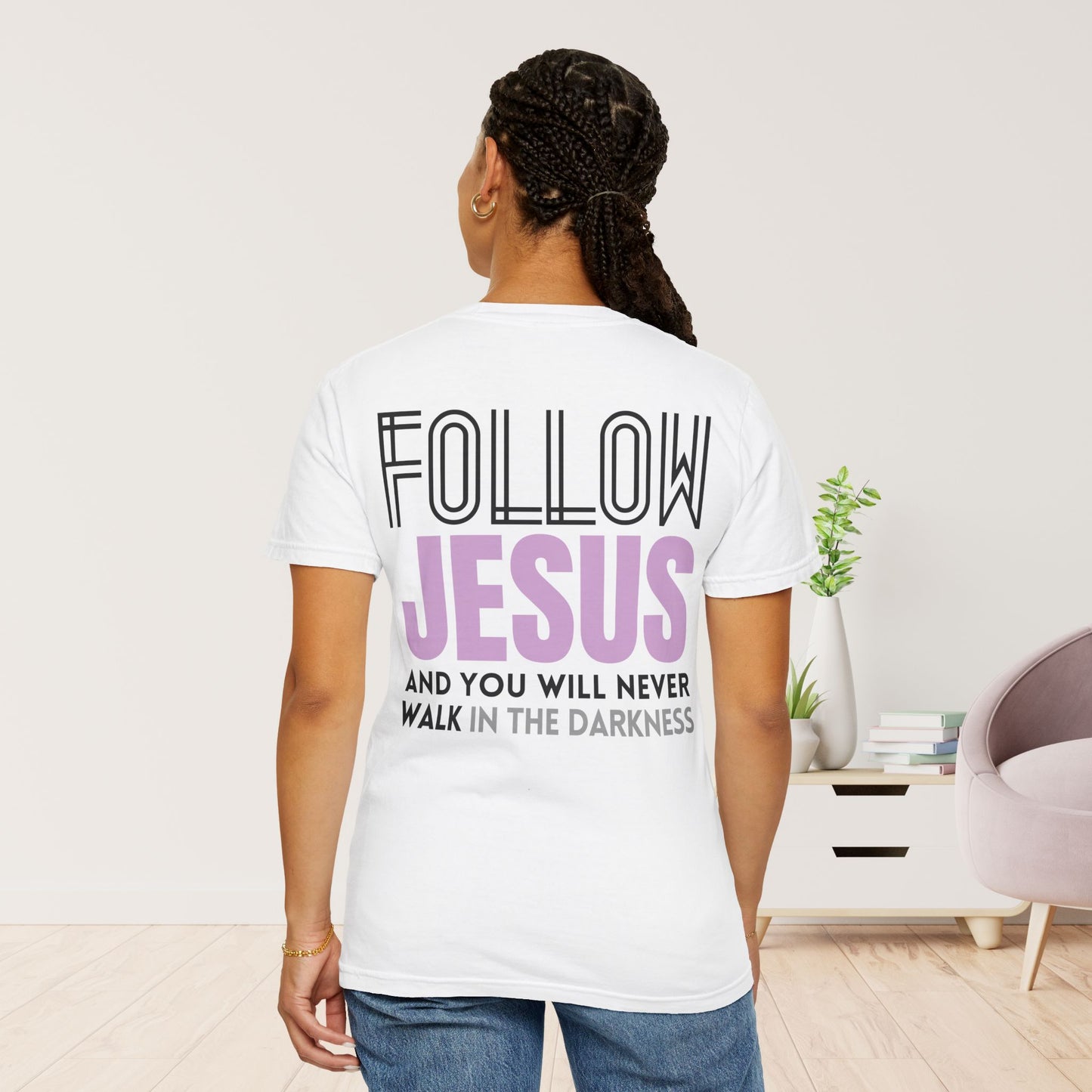 Follow Jesus Comfort Colors Shirt - John 8:12 Tee