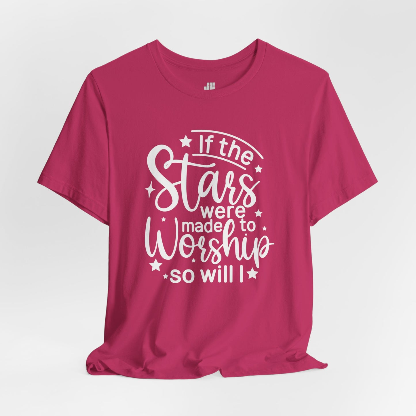 If The Stars Were Made To Worship So Will I Soft Cotton Tee - Christian Shirt