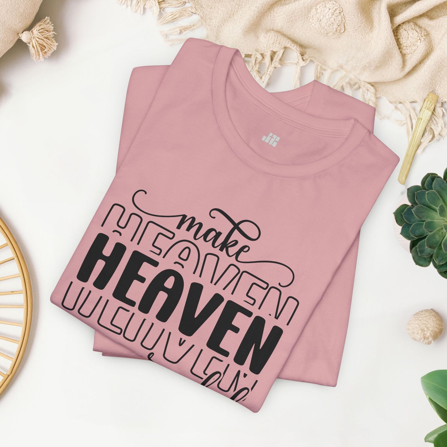 Make Heaven Crowded Christian Soft Cotton Tee