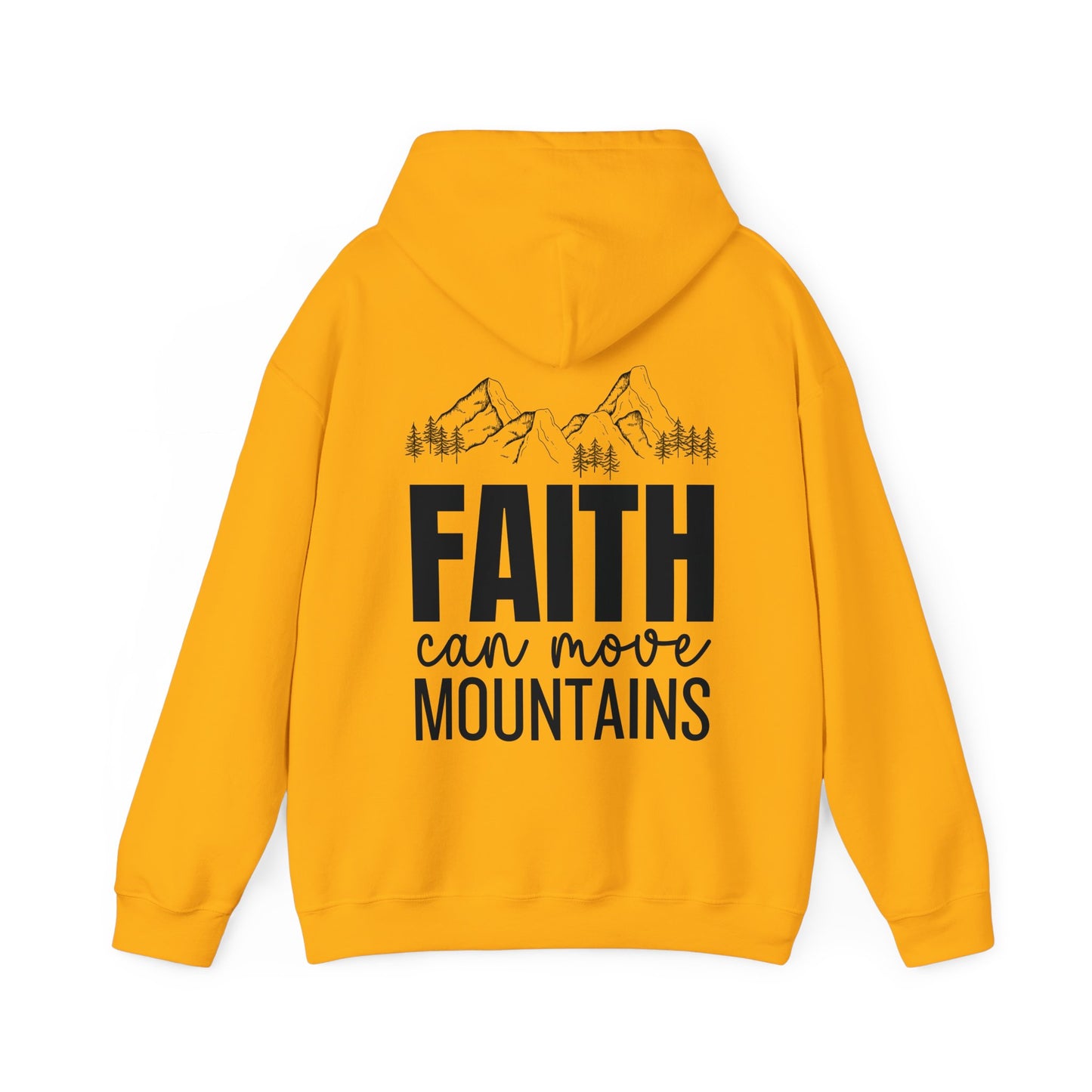 Faith Can Move Mountains Unisex Hoodie