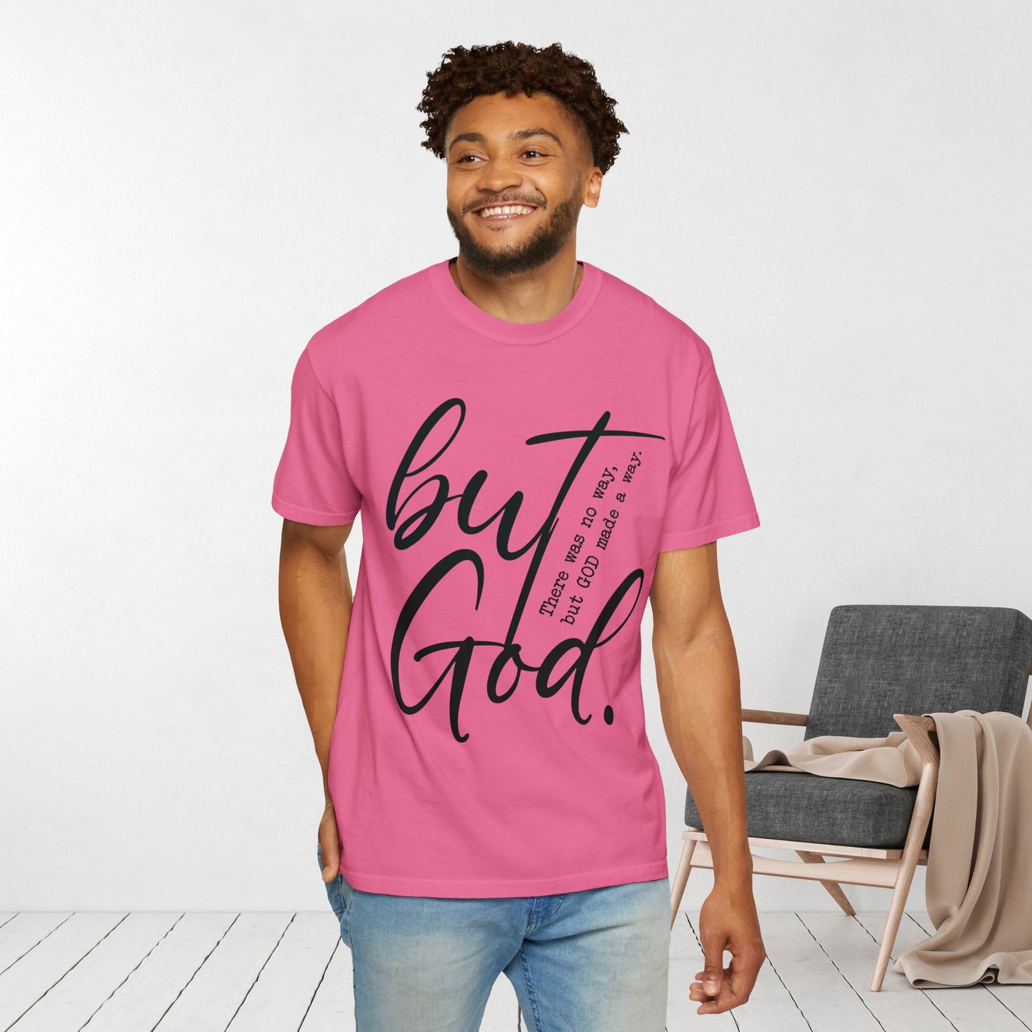 But God Comfort Colors Shirt