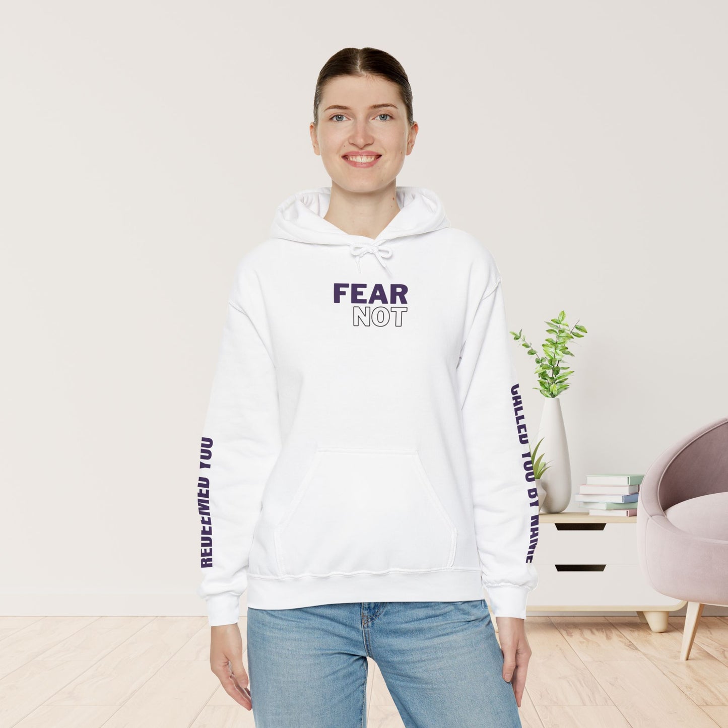 Fear Not For I Have Redeemed You Hoodie - Isaiah 43:1-2 Bible Verse Christian Hoodie