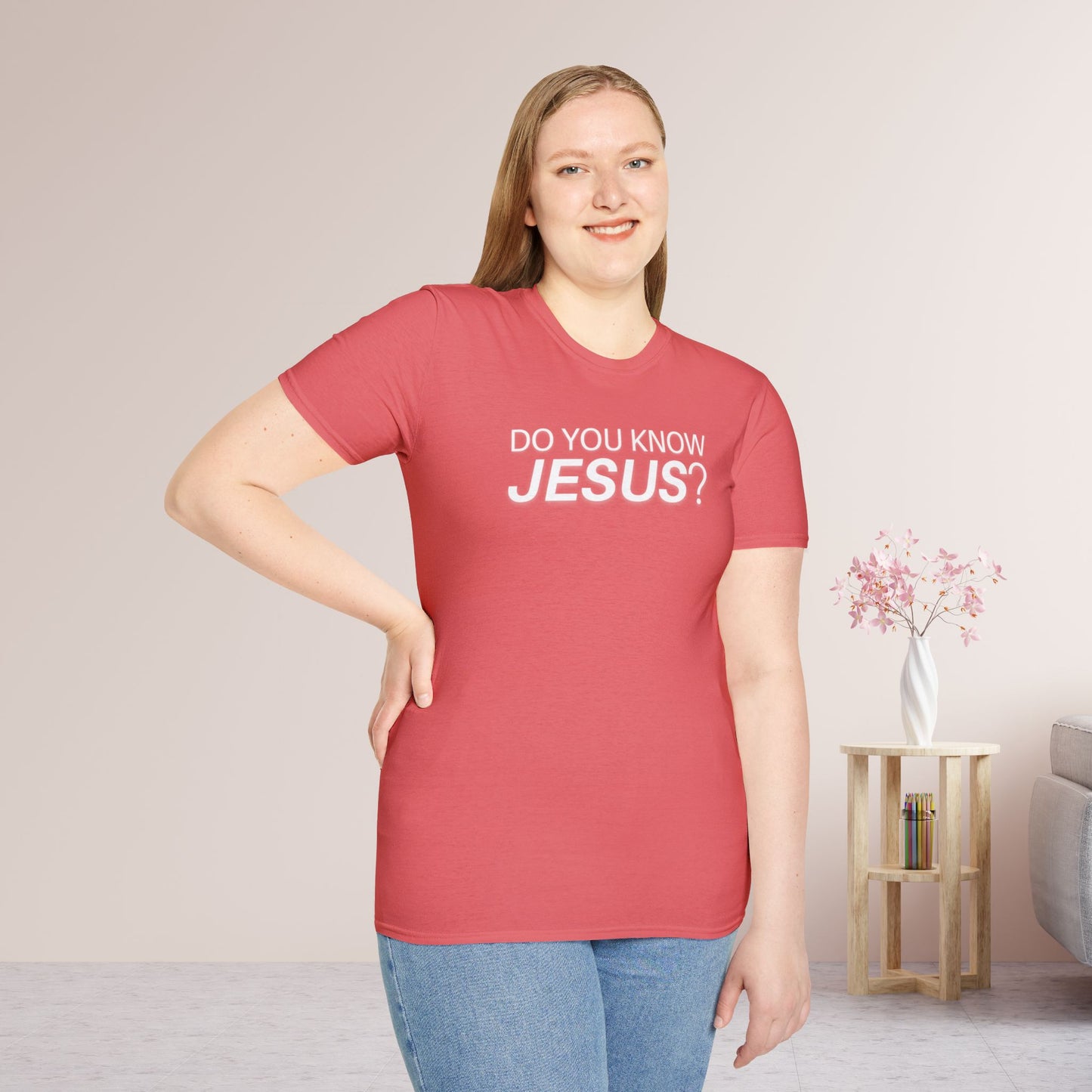 Do You Know Jesus Softstyle T-shirt - Trendy Christian T-shirt