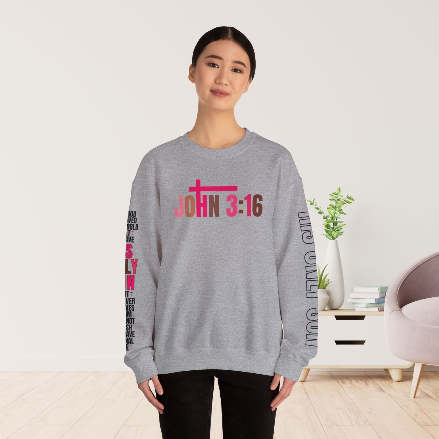 Pink His Only Son John 3:16 Bible Verse Christian Sweatshirt