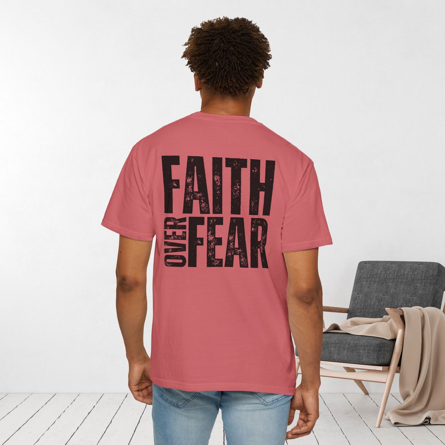 Comfort Colors Faith Over Fear Shirt