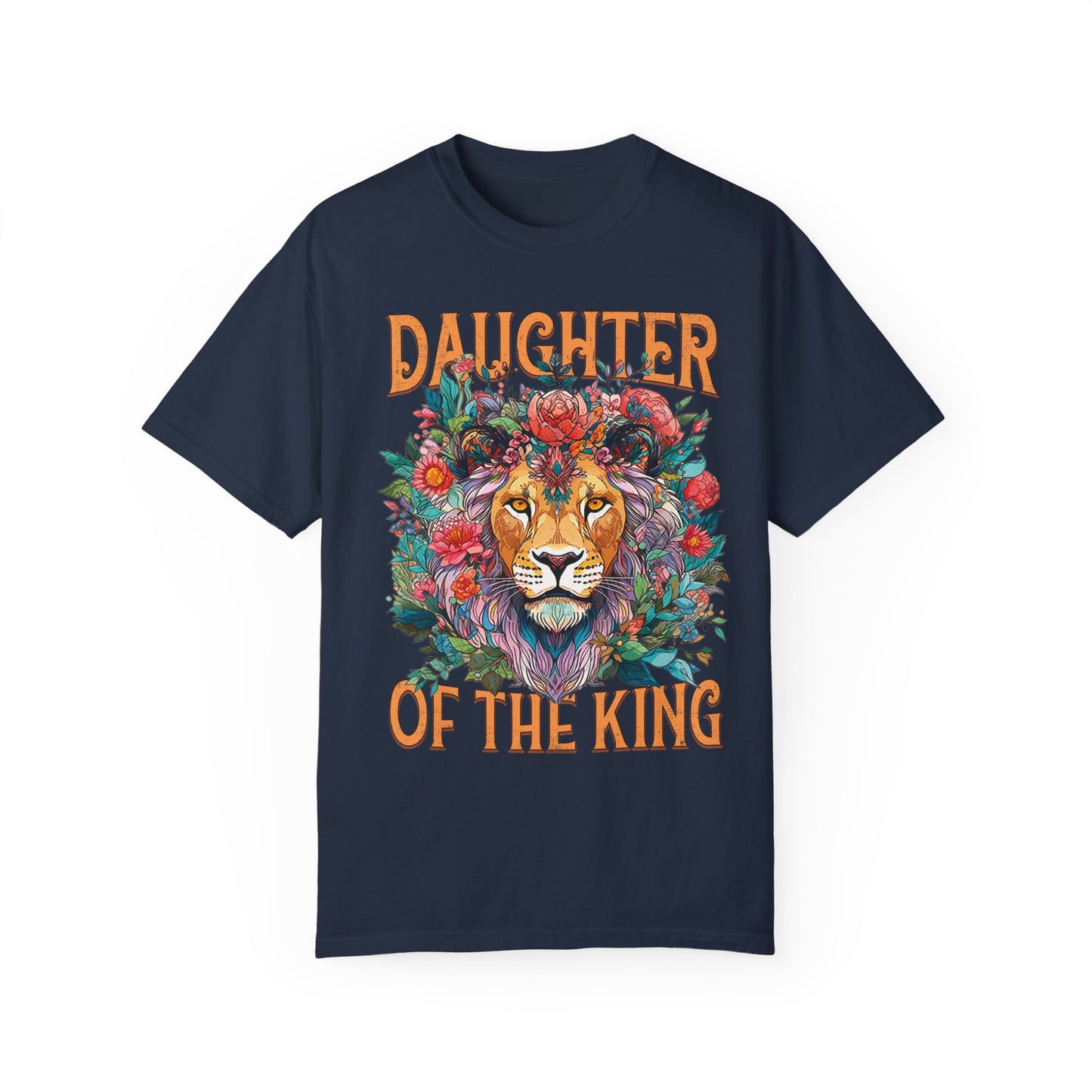 Daughter Of The King Comfort Colors Shirt