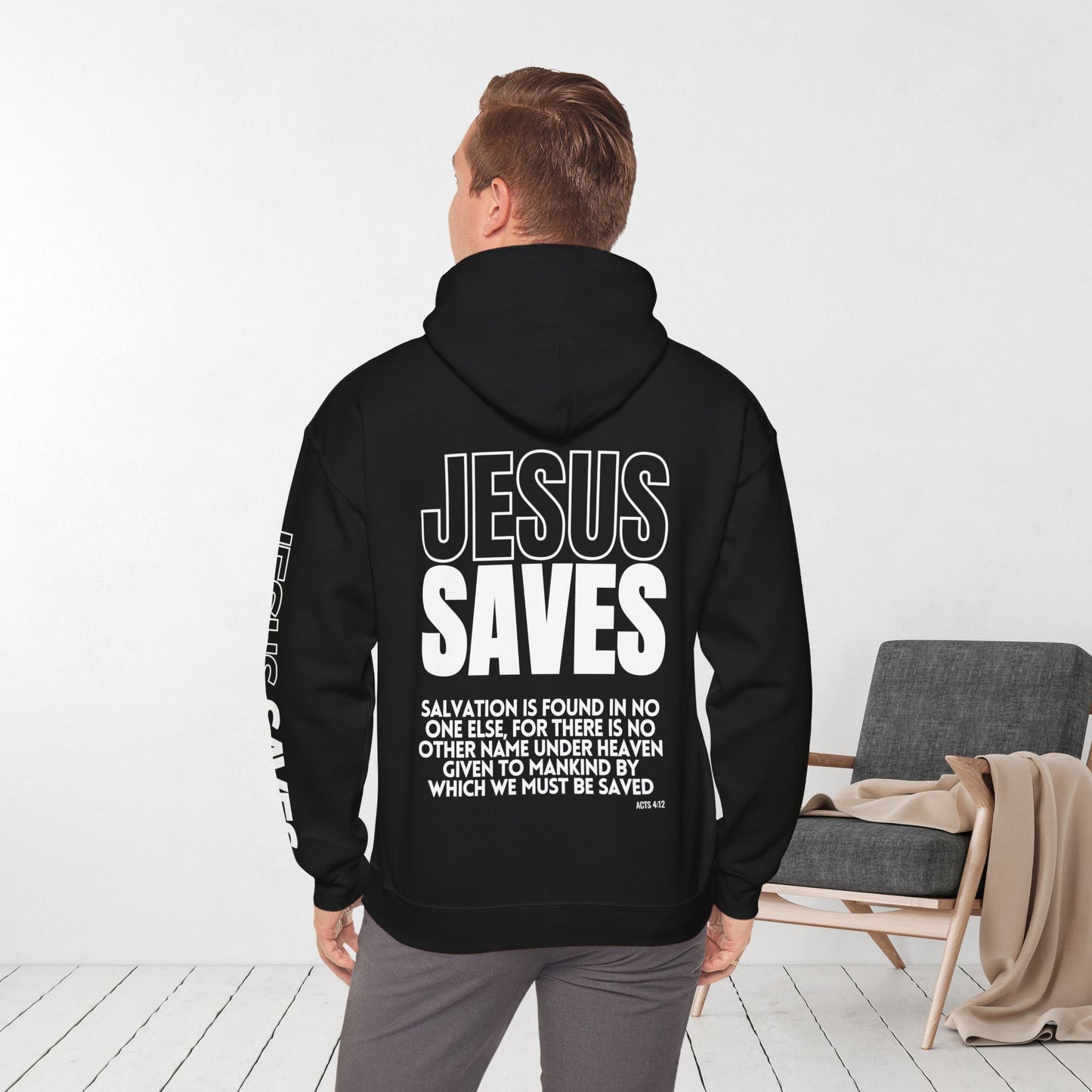 Jesus Saves Hoodie - Acts 4:12 Bible Verse Christian Hoodie