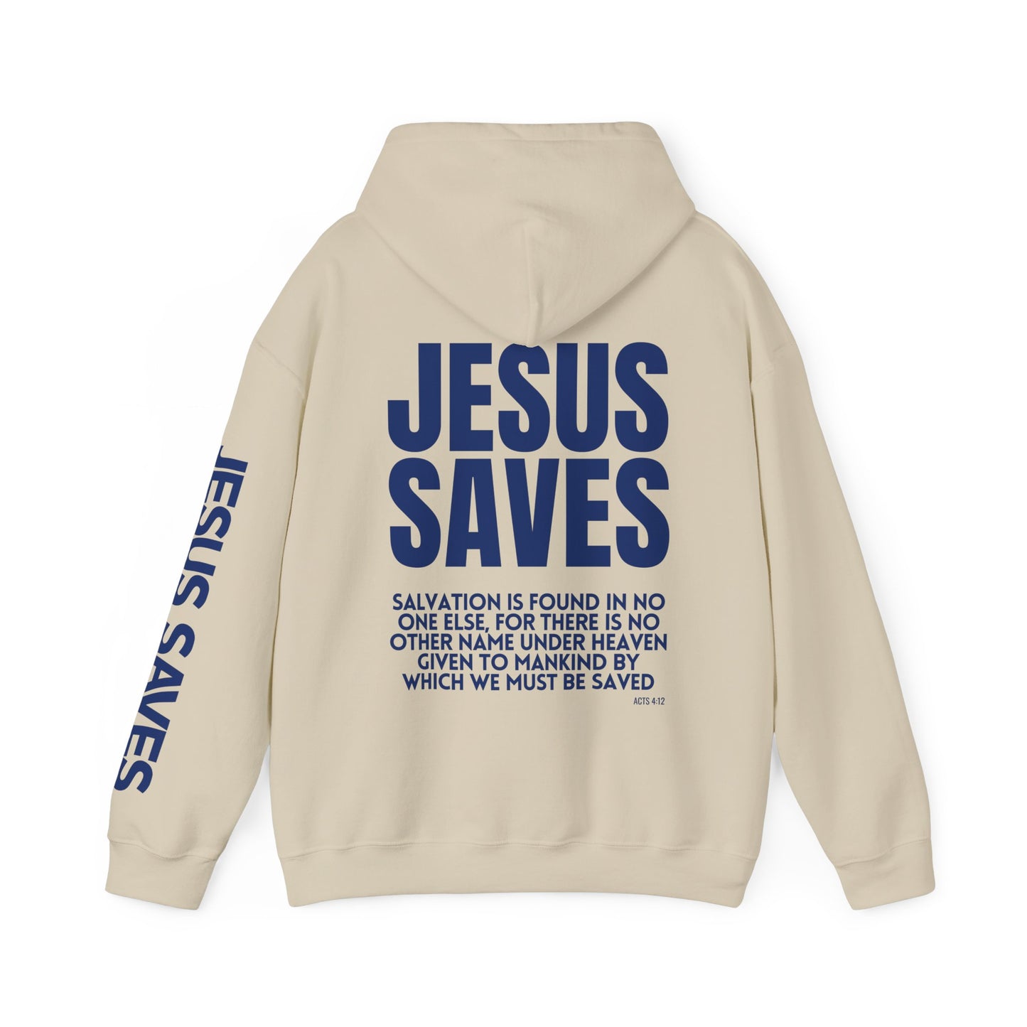 Jesus Saves Hoodie - Acts 4:12 Bible Verse Christian Hoodie