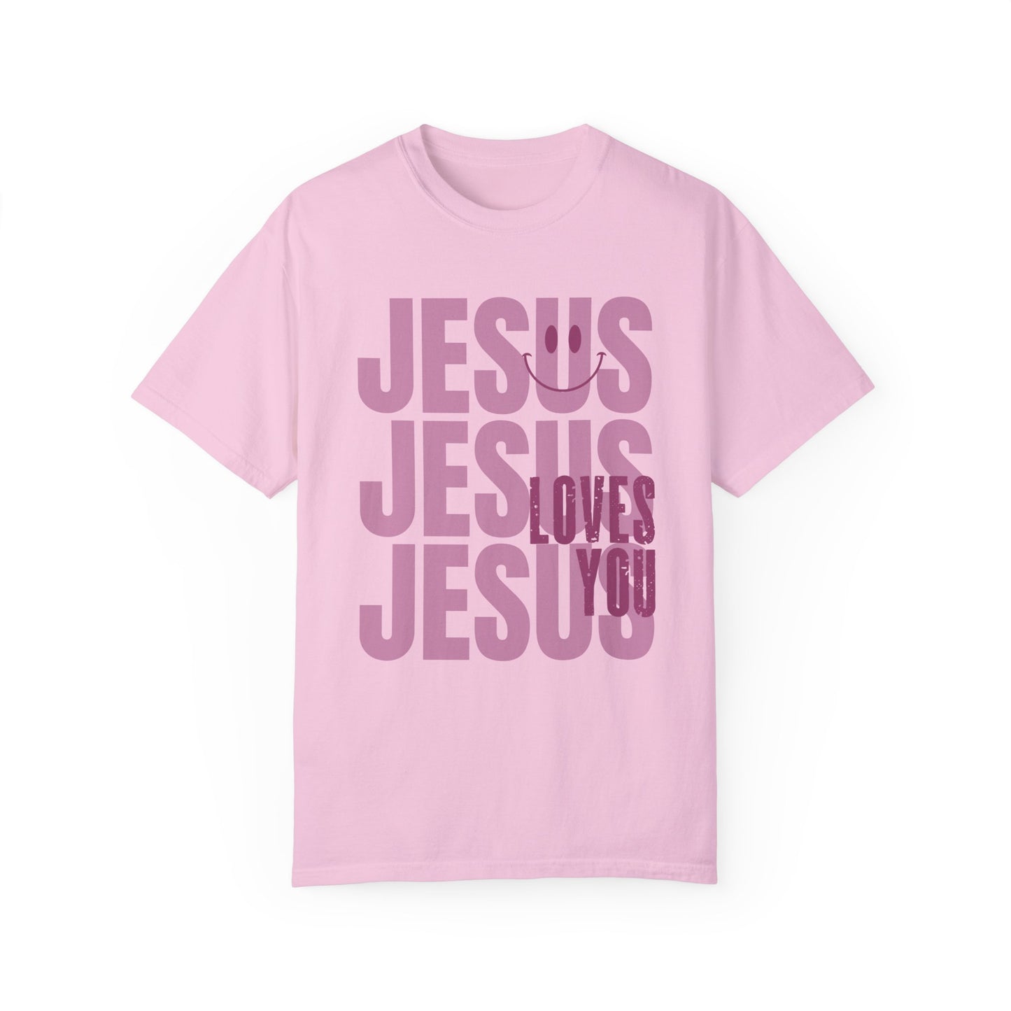 Jesus Loves You Comfort Colors Christian Shirt