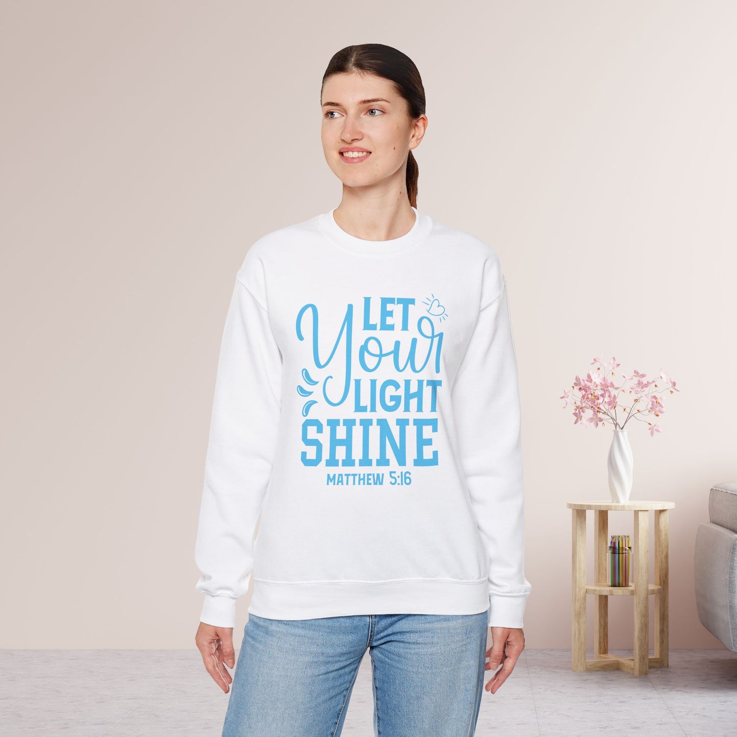 Let Your Light Shine Sweatshirt - Christian Mom Sweatshirt