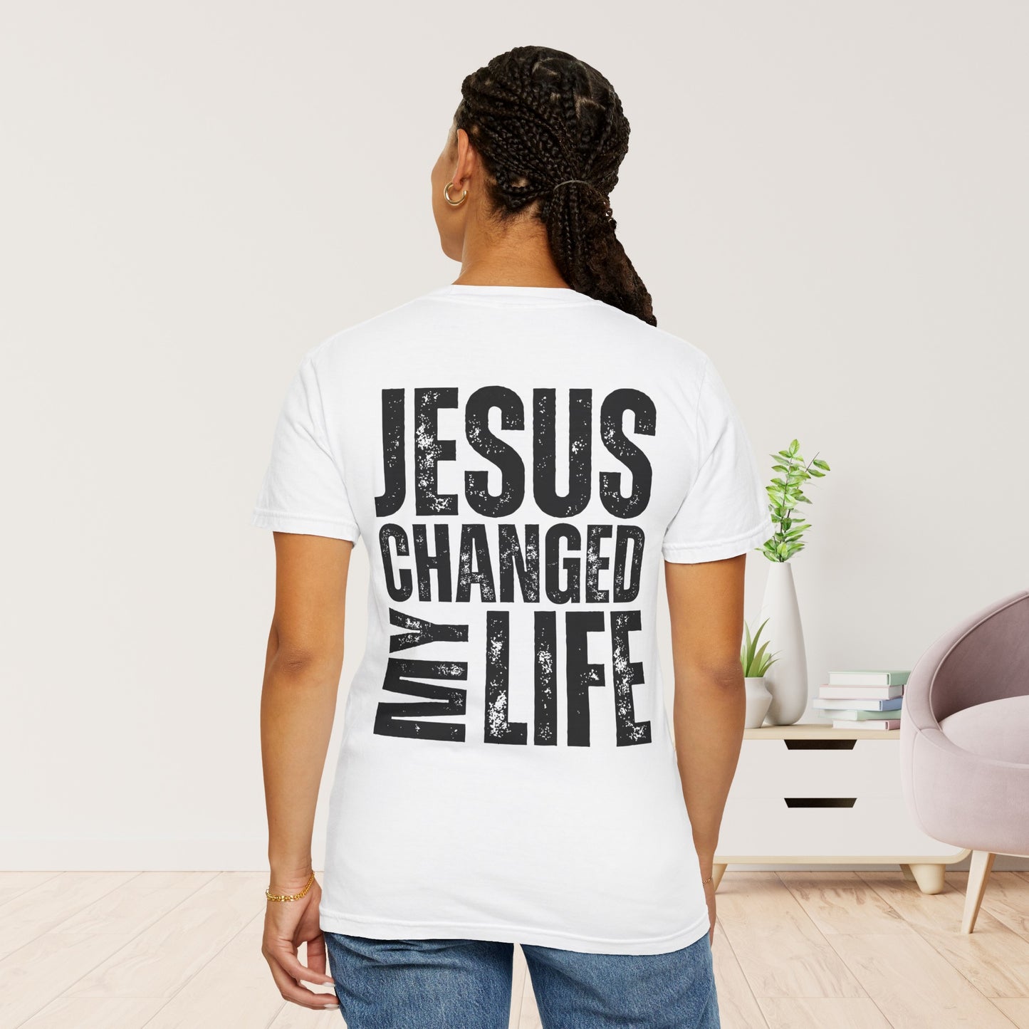 Comfort Colors Jesus Changed My Life Christian Shirt