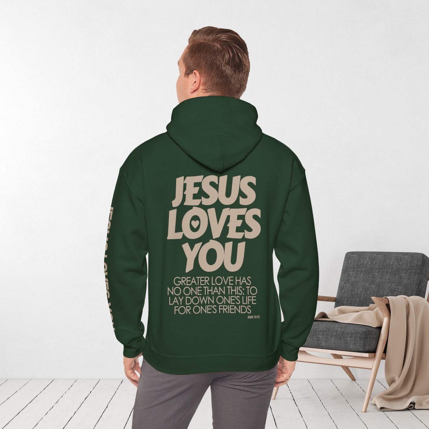 Jesus Loves You Hoodie - John 15:13 Bible Verse Christian Hoodie