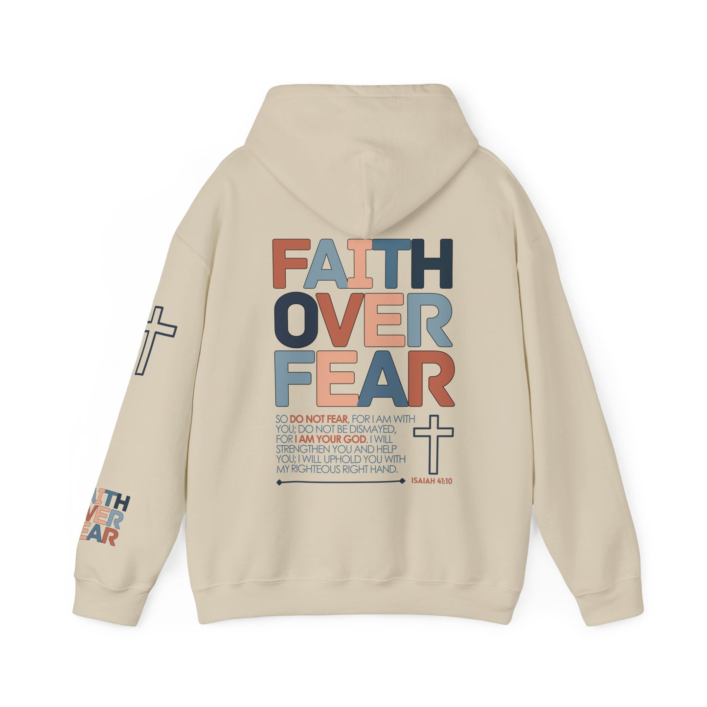 Faith Over Fear Hoodie - Isaiah 41:10 Bible Verse Christian Hoodie