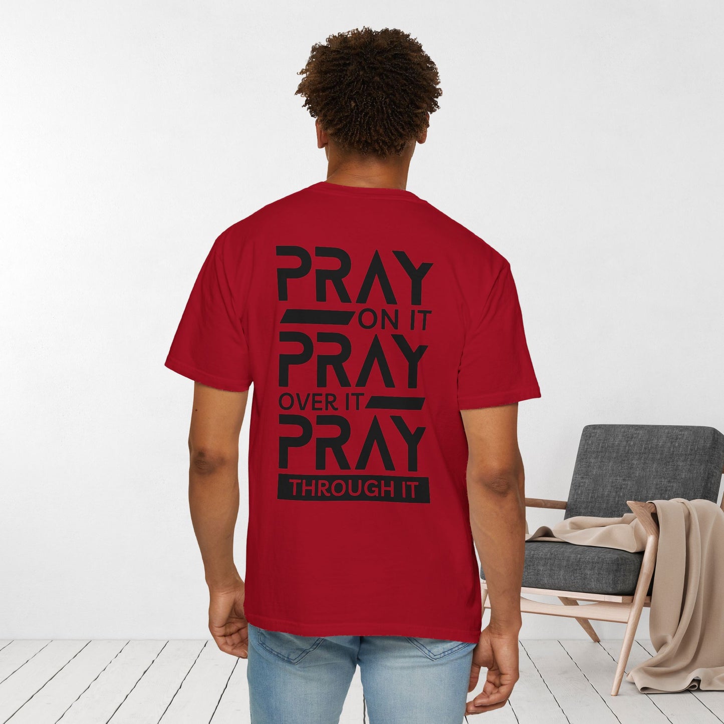 Ray On It Pray Over It Pray Through It Comfort Colors Christian Tee