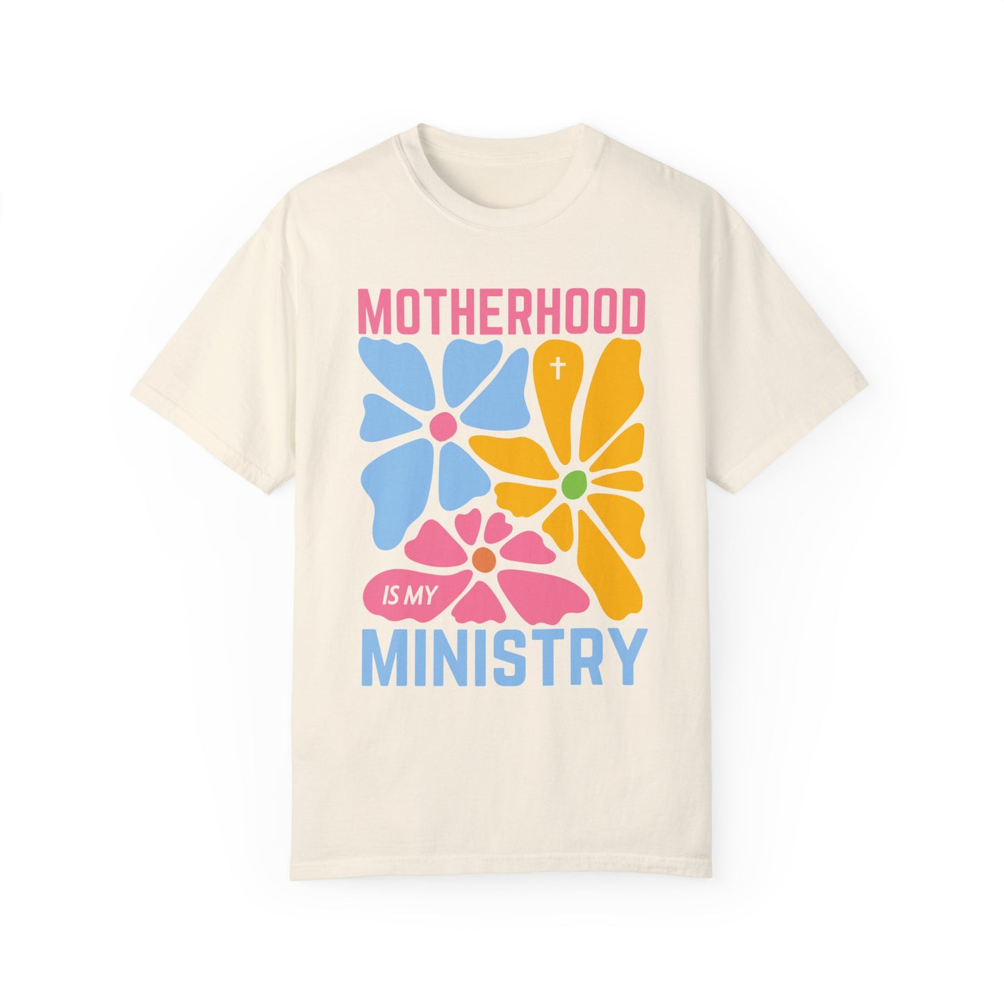 Motherhood is My Ministry Comfort Colors T-shirt