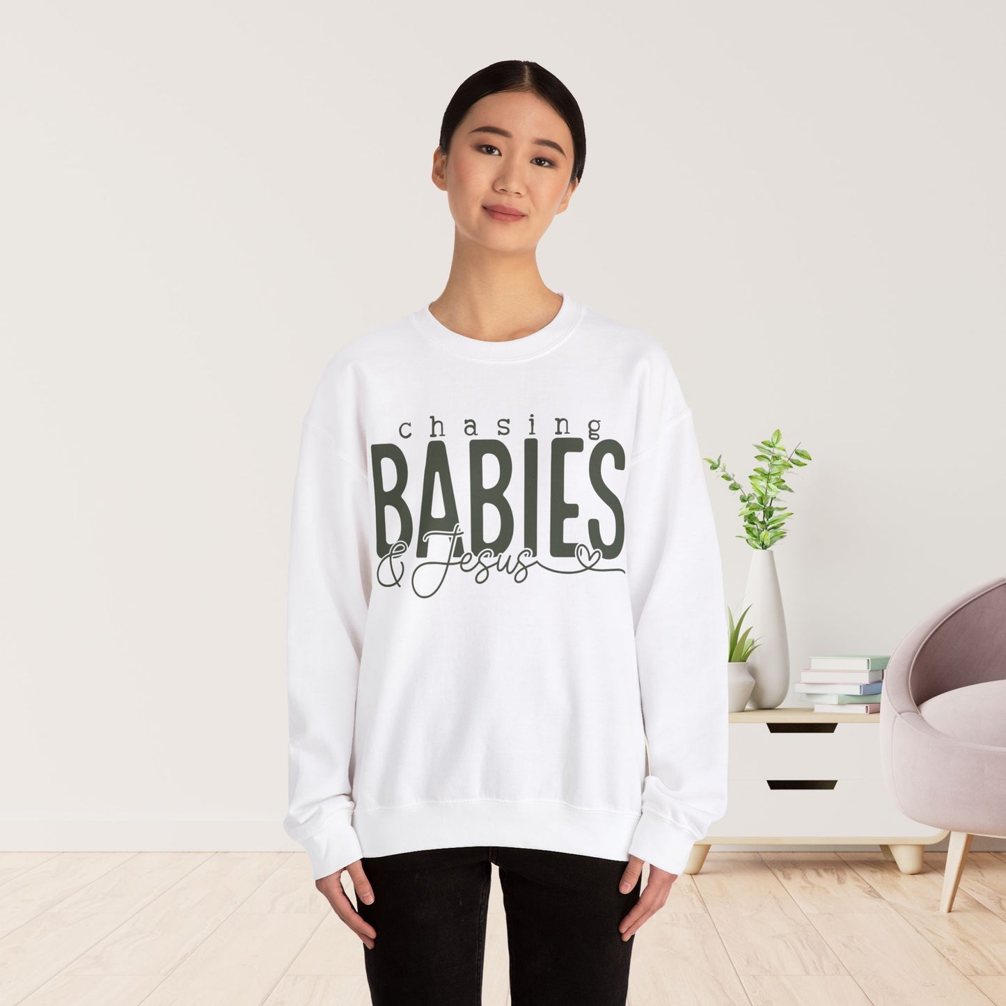 Chasing Babies & Jesus Sweatshirt - Christian Mom Sweatshirt