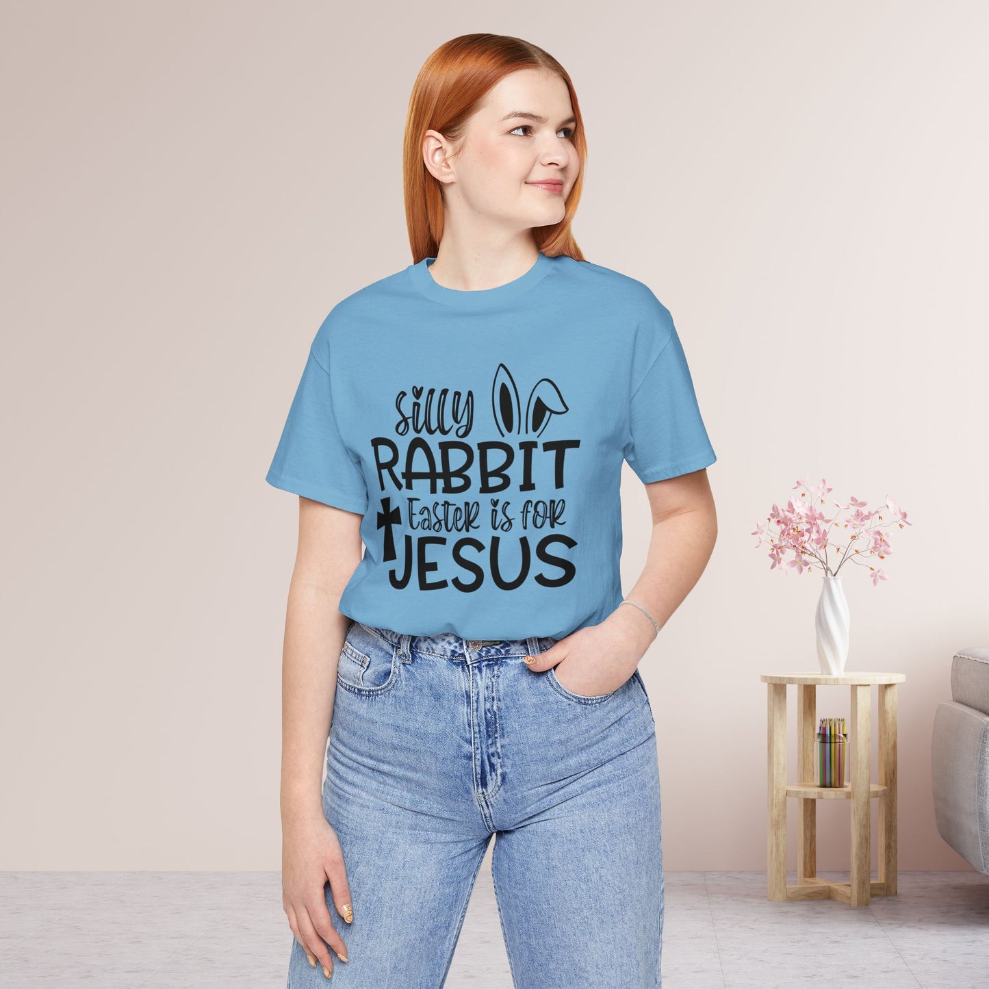 Silly Rabbit Easter is for Jesus Christian Soft Cotton Tee - Easter Shirt