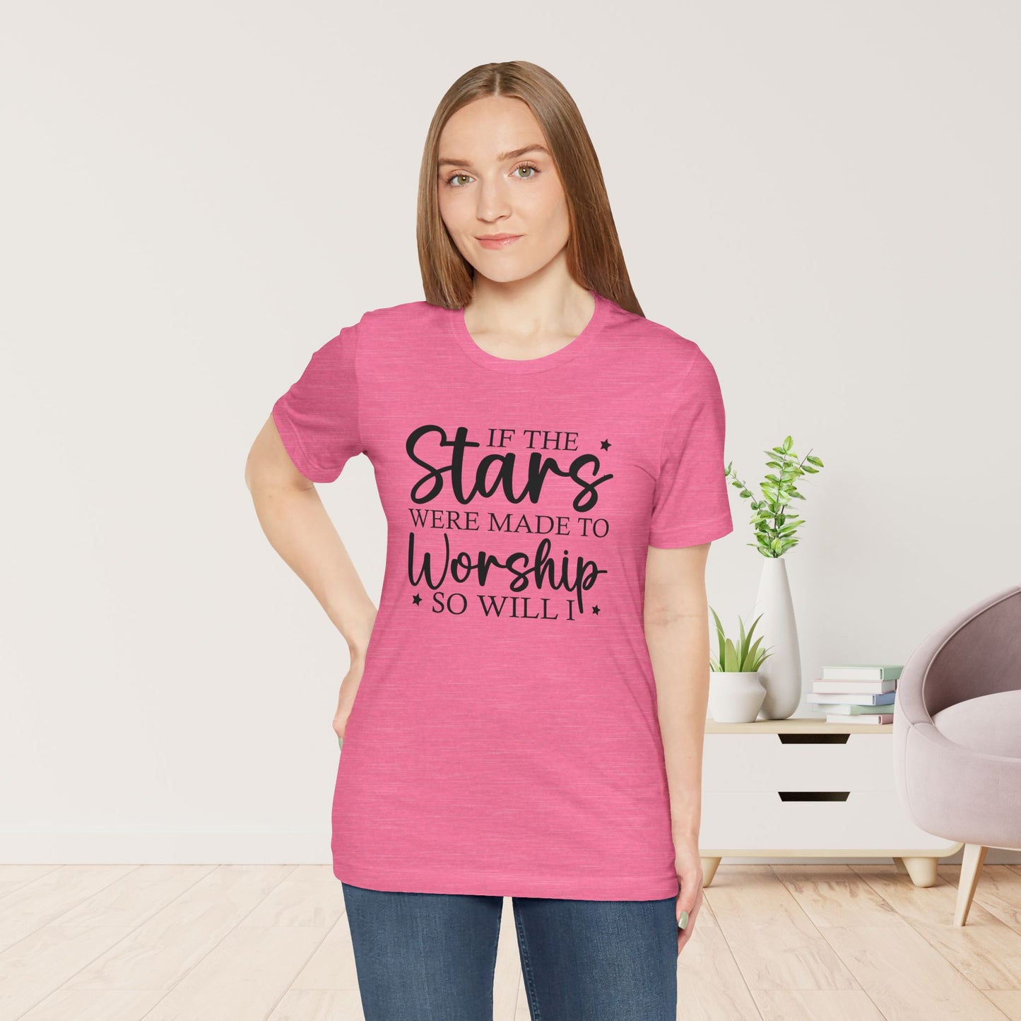 If The Stars Were Made To Worship So Will I Soft Cotton Tee - Christian Tee