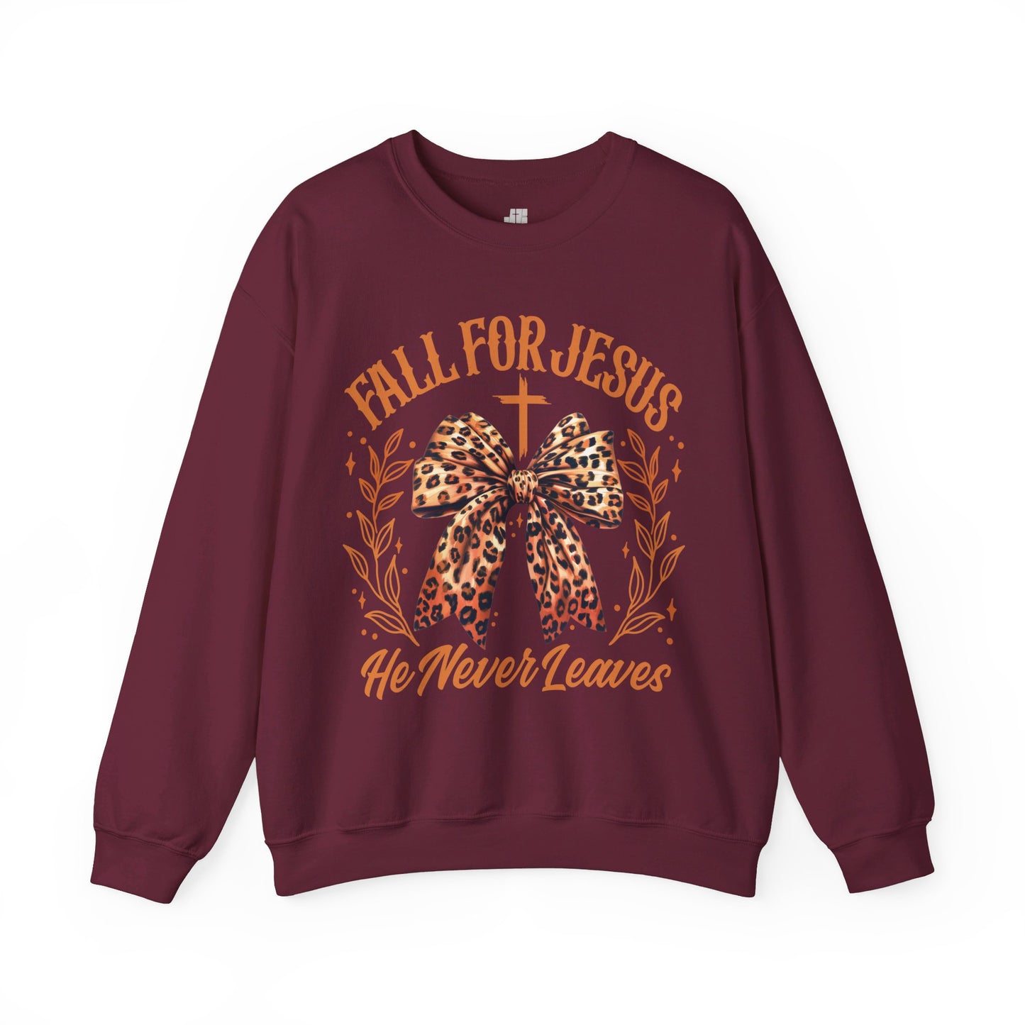 Fall For Jesus He Never Leaves Christian Sweatshirt - Christian Pullover