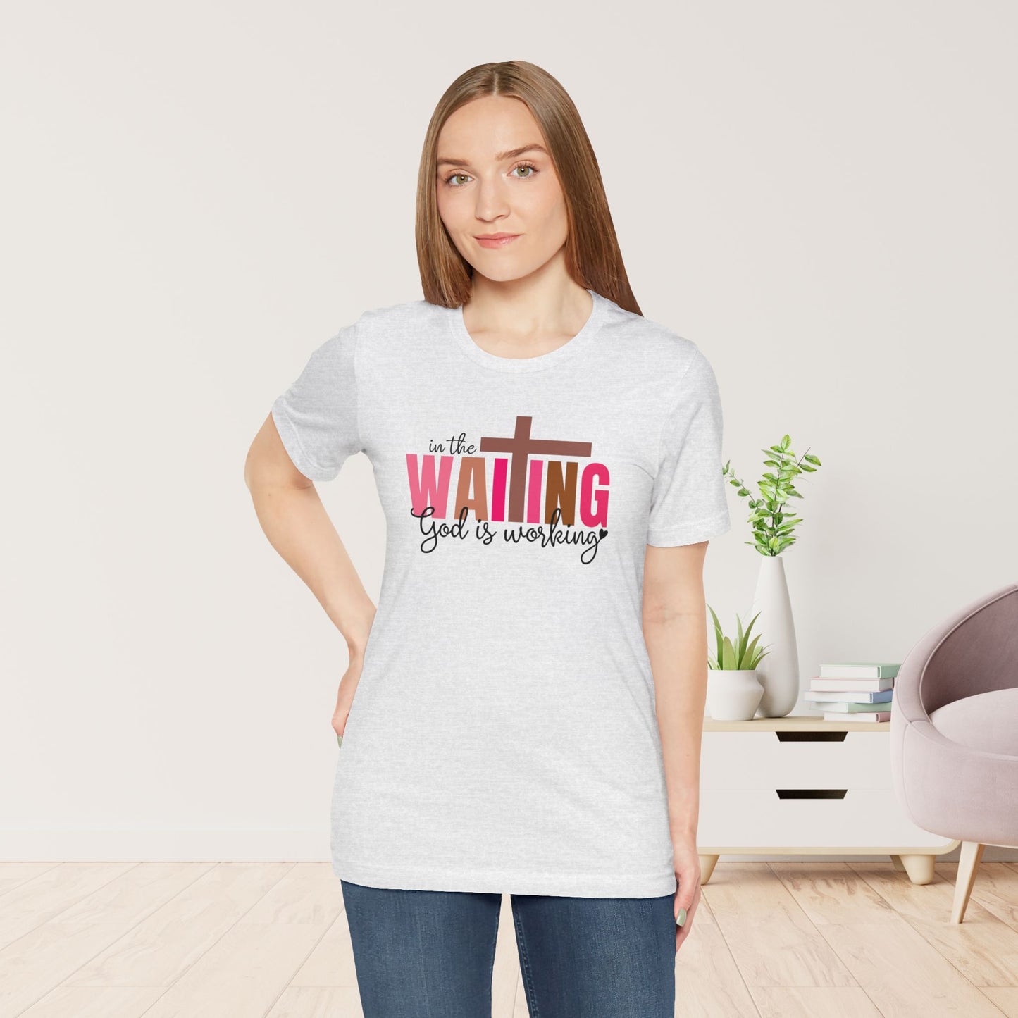 Pink In the Waiting God is Working Christian Soft Cotton Tee