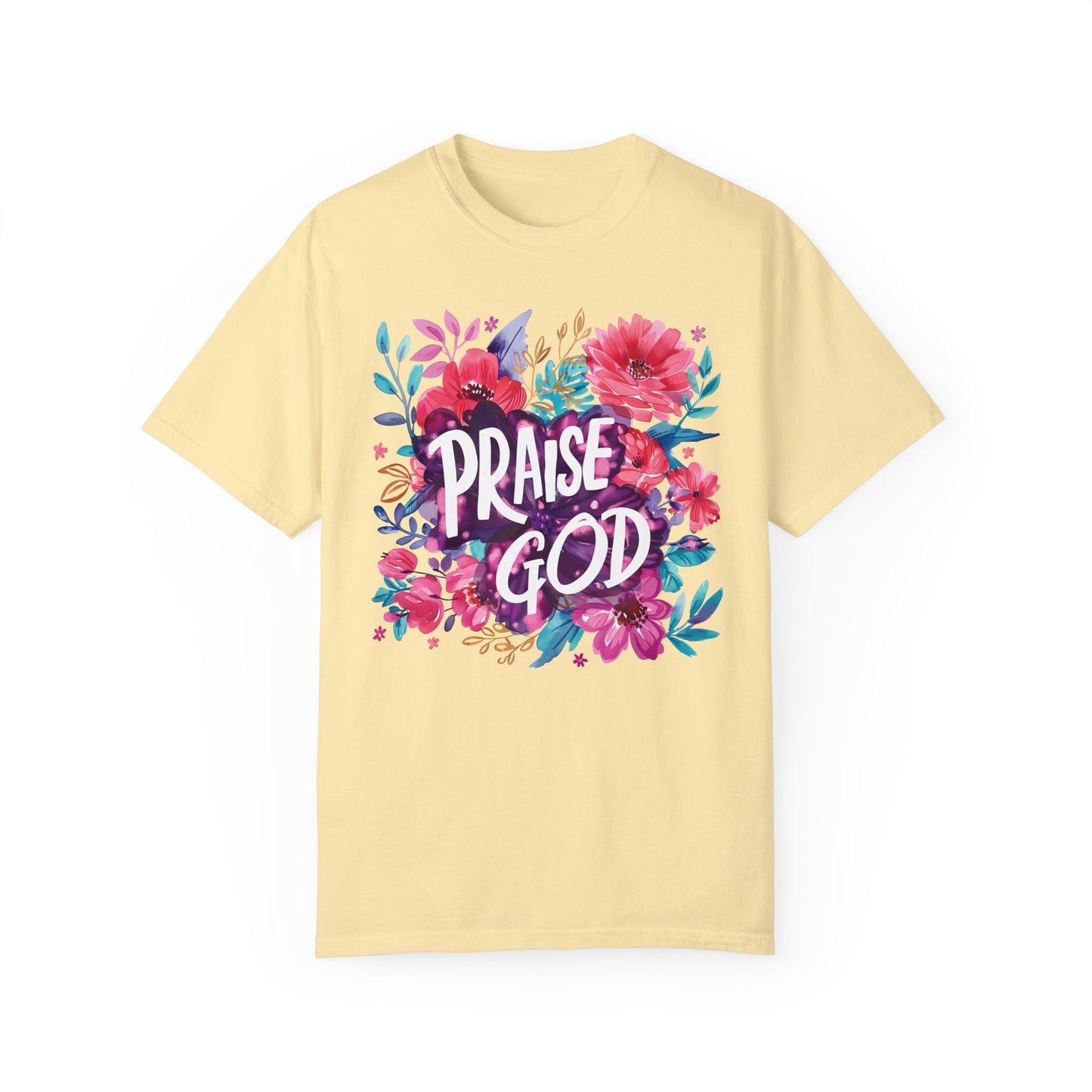 Praise God Women's Comfort Colors Tee