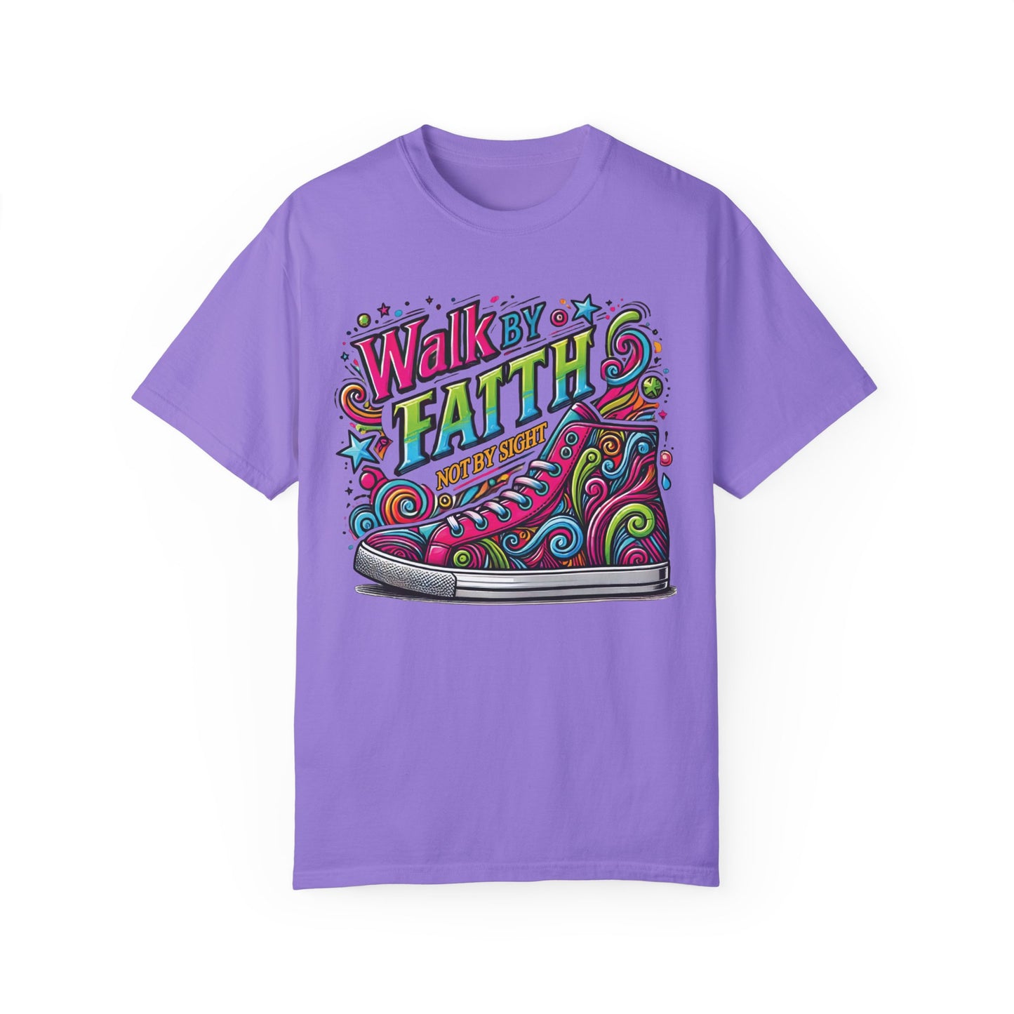 Walk By Faith Not By Sight Comfort Colors Shirt