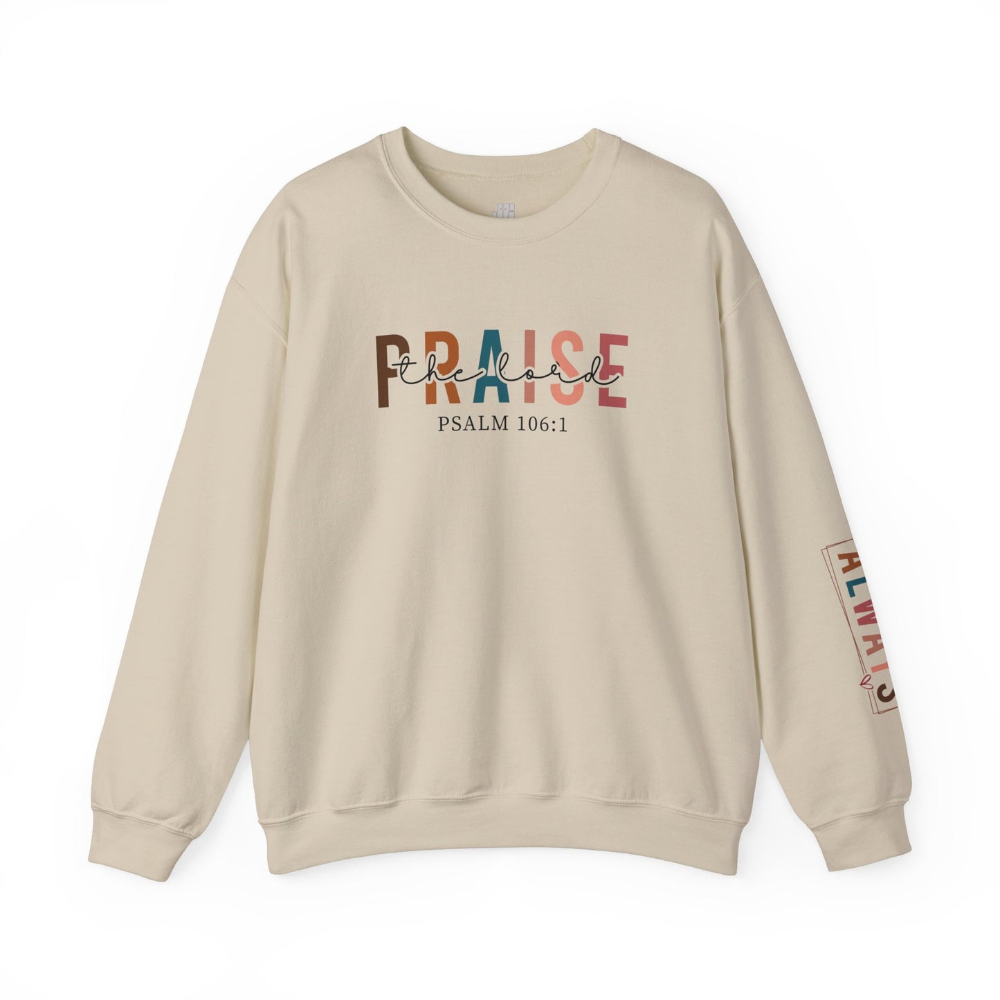 Praise the Lord Christian Sweatshirt