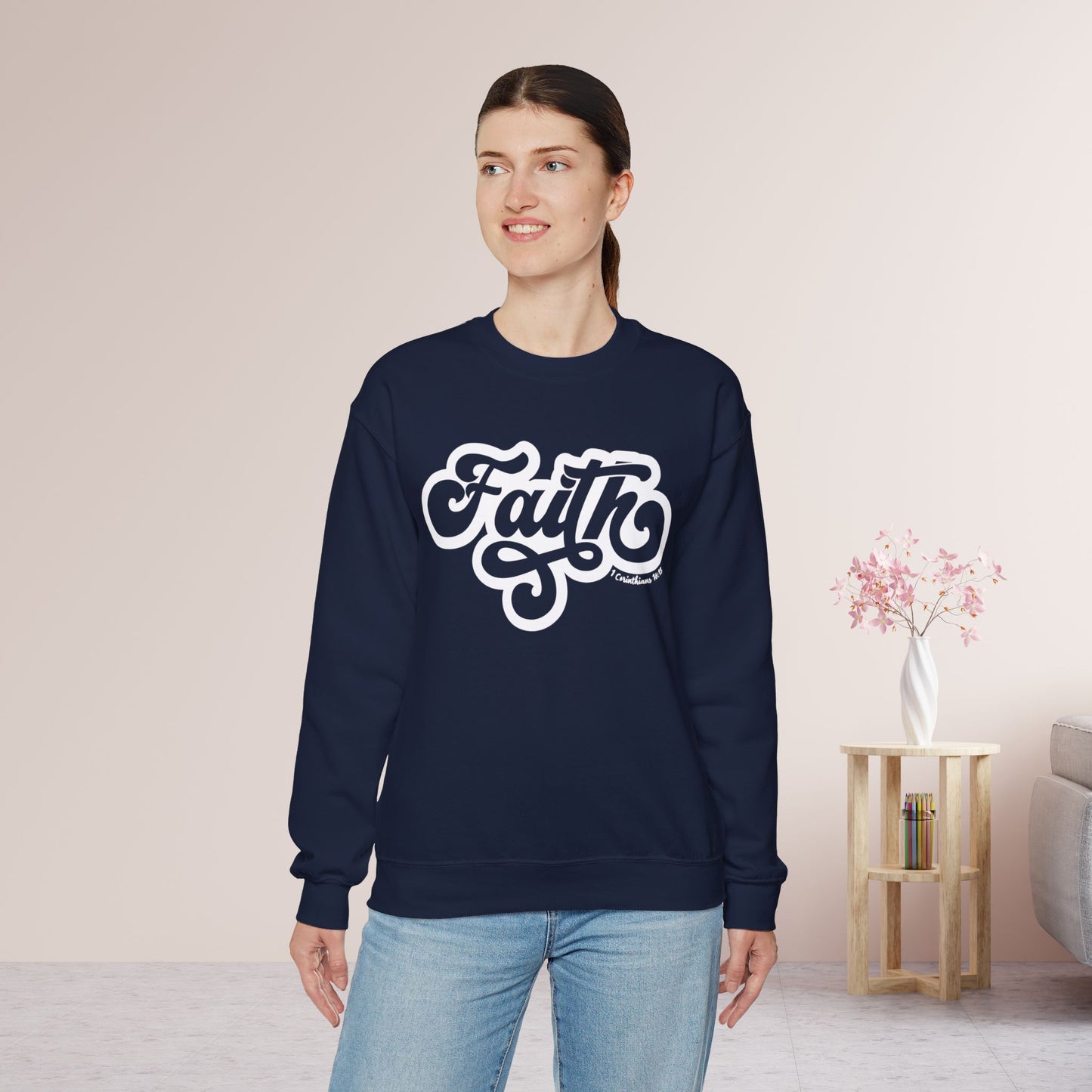 Faith Sweatshirt - Bible Verse Christian Sweatshirt