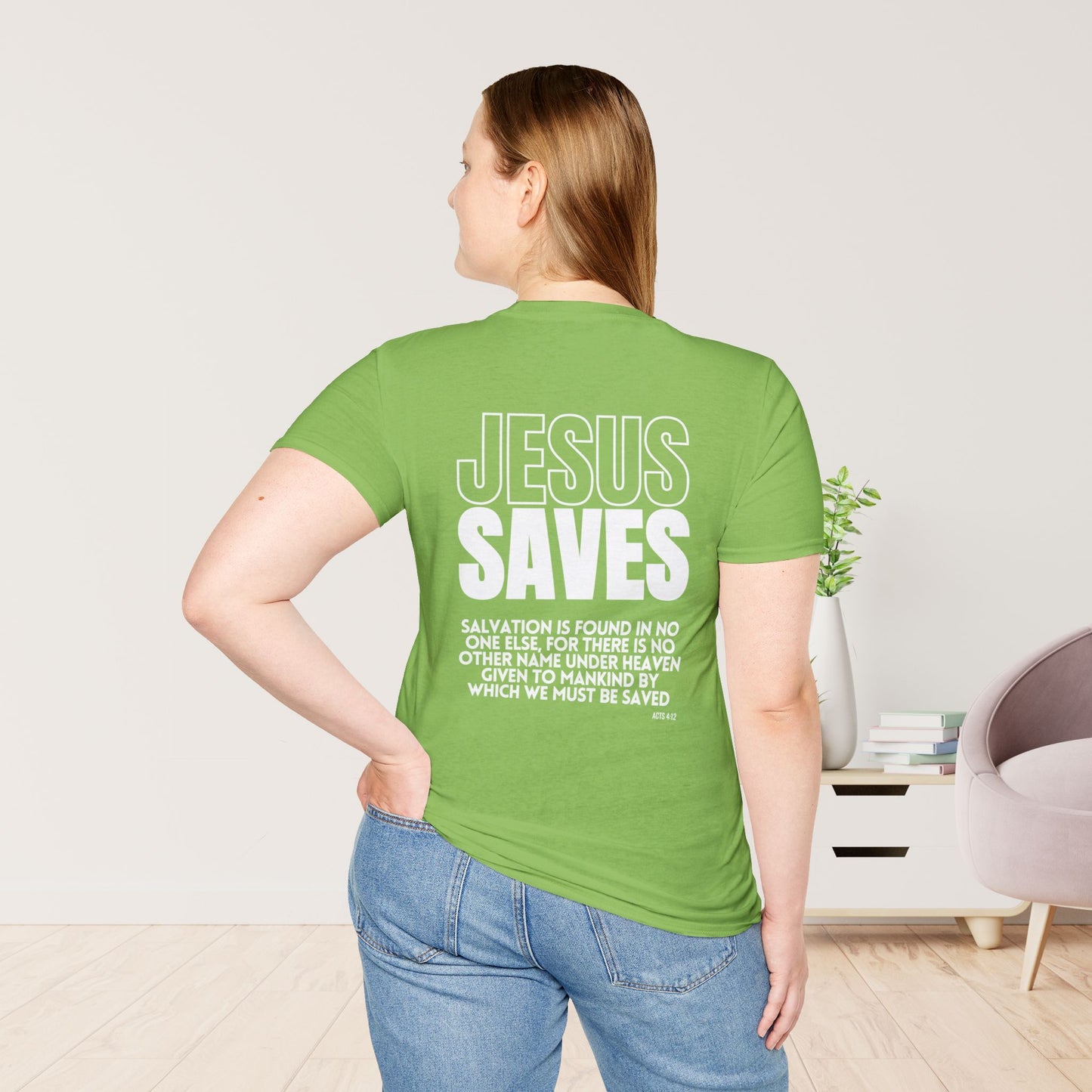 Unisex Jesus Saves Softstyle T-shirt - Acts 4:12 Bible Verse Christian T-shirt