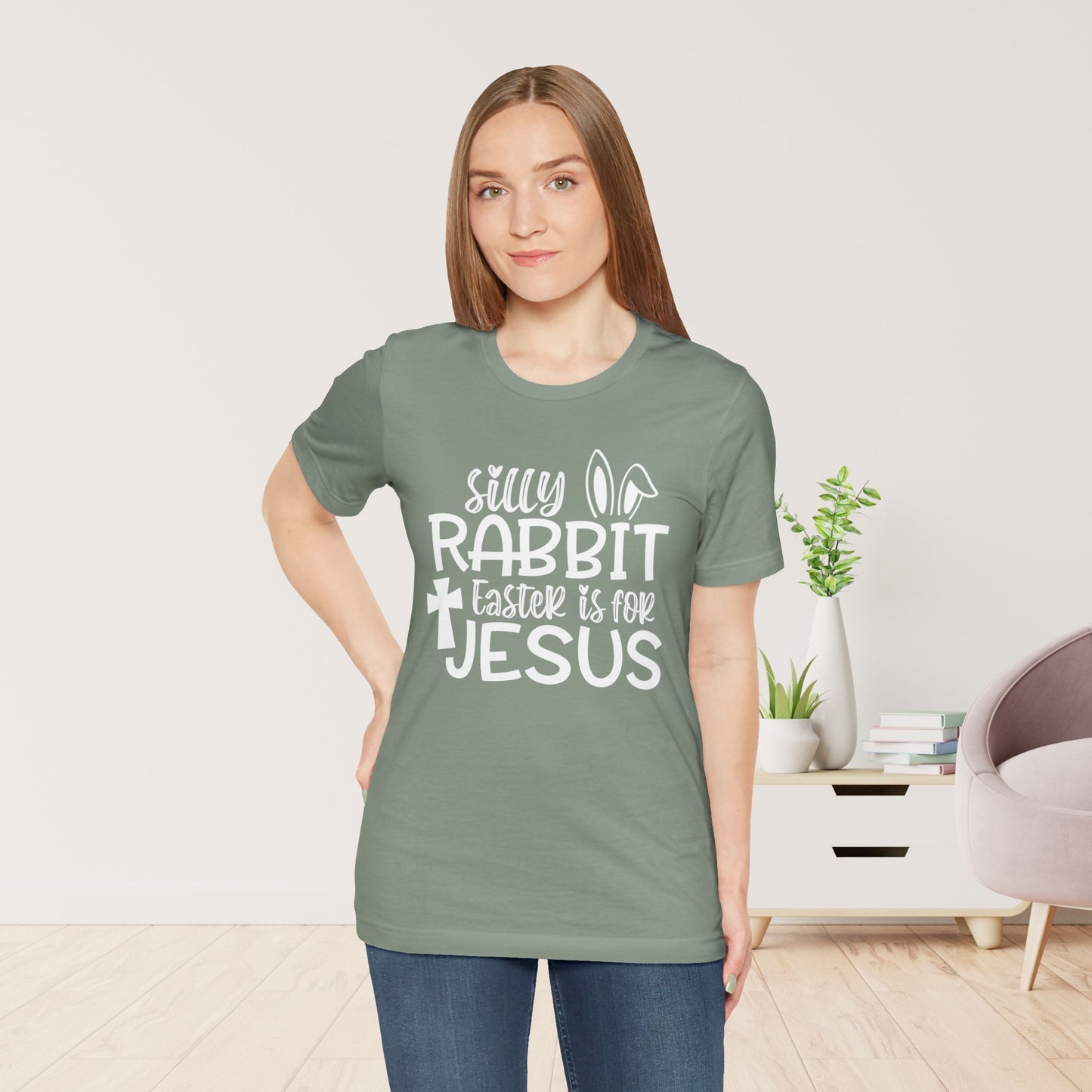 Silly Rabbit Easter is for Jesus Christian Soft Cotton Tee