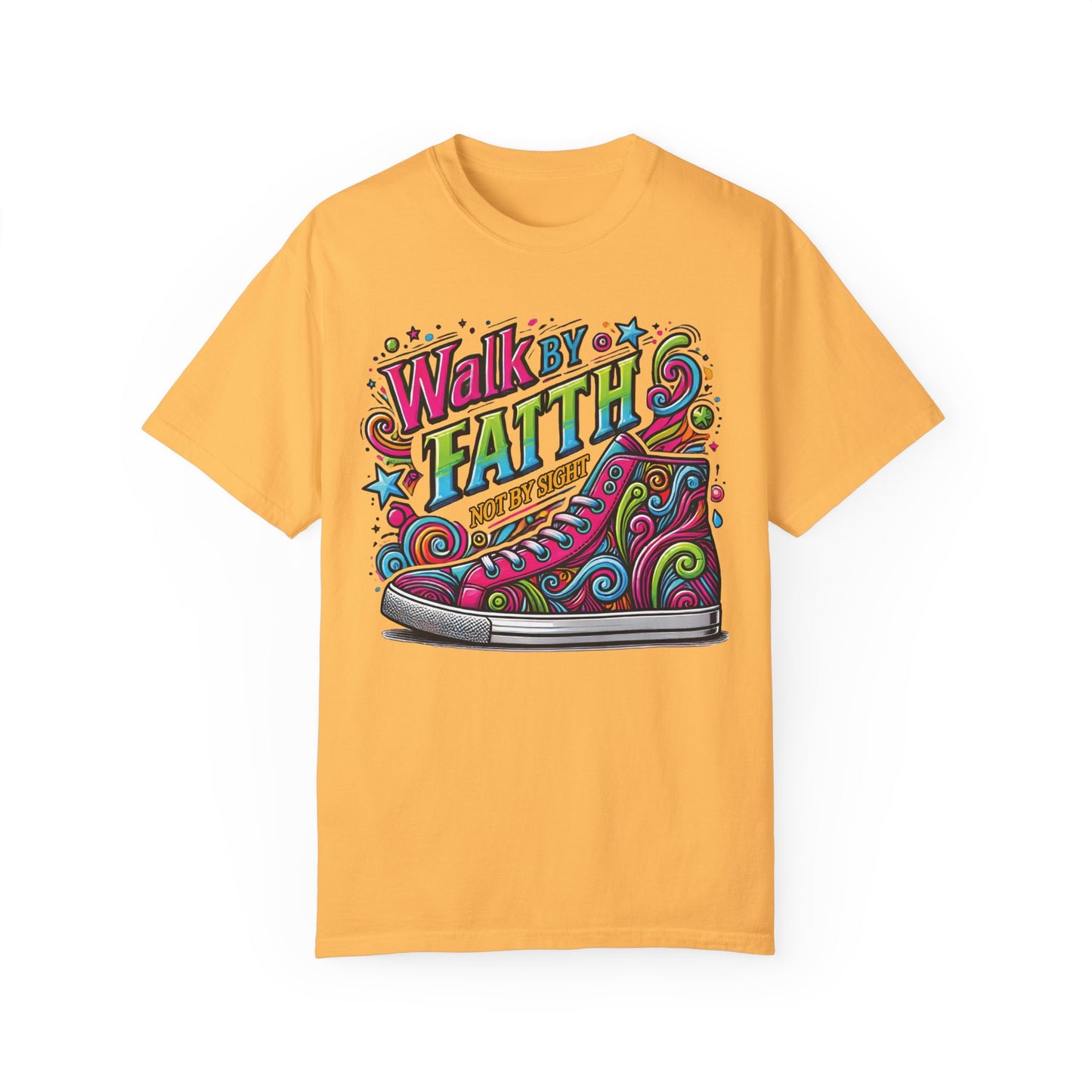 Walk By Faith Not By Sight Comfort Colors Shirt