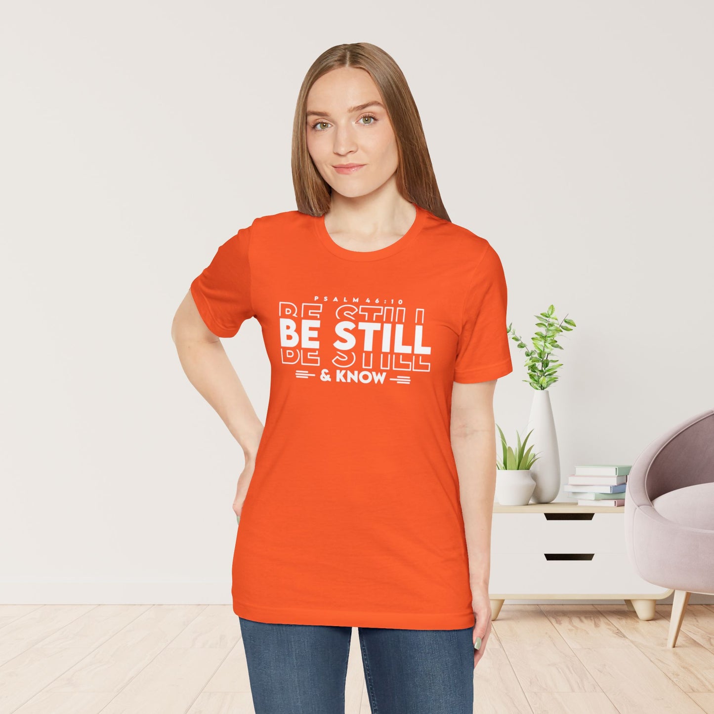 Be Still & Know Christian Soft Cotton Tee