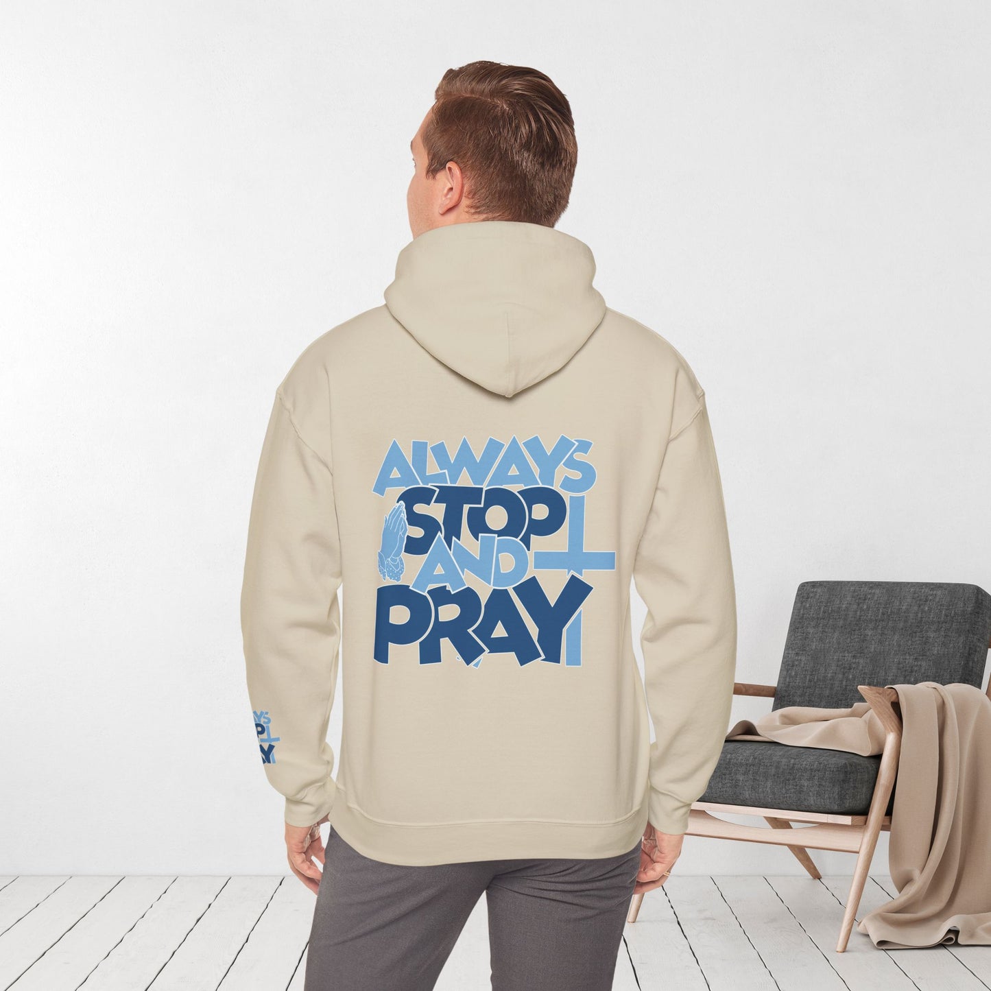 Always Stop And Pray Hoodie