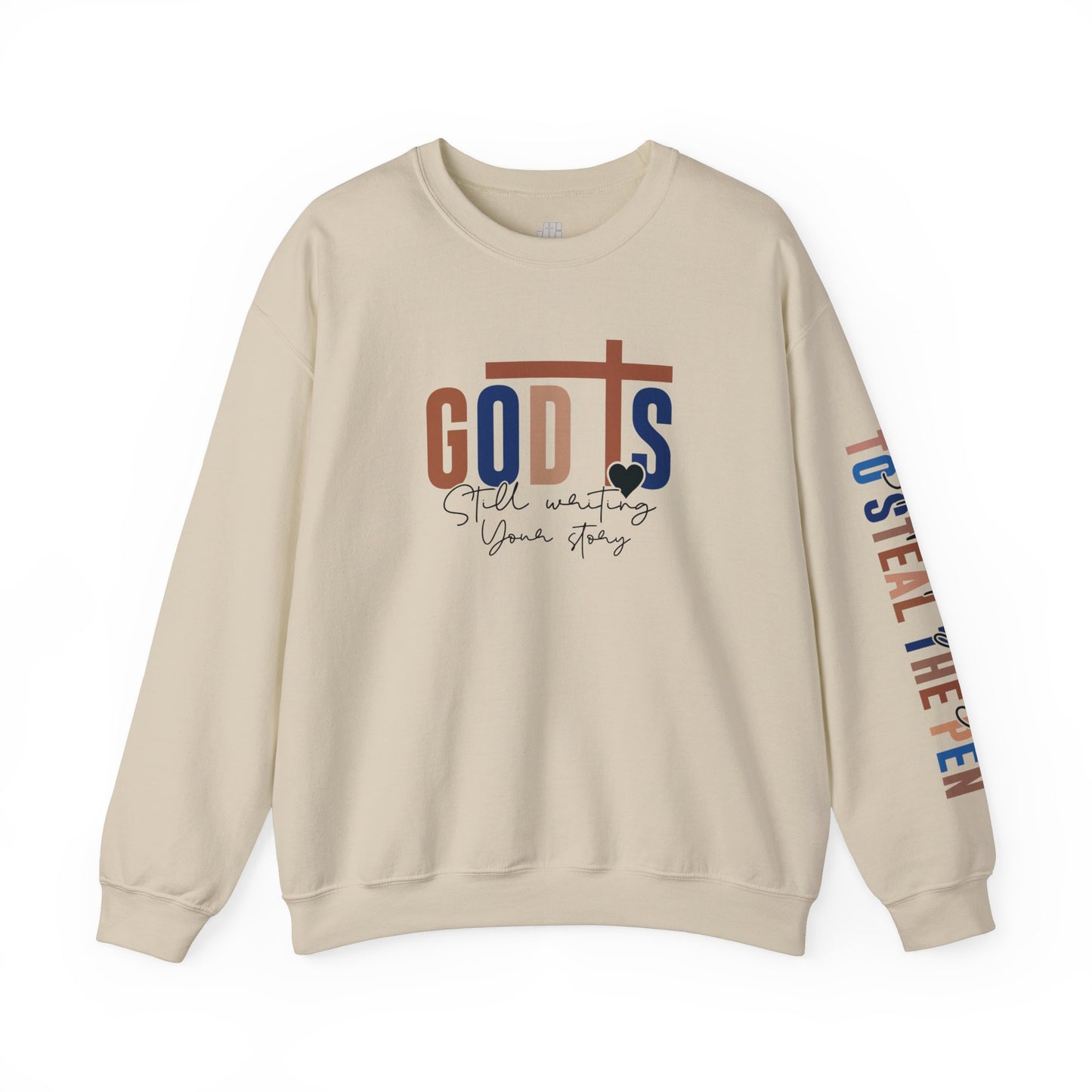 Blue God is Still Writing Your Story Christian Sweatshirt