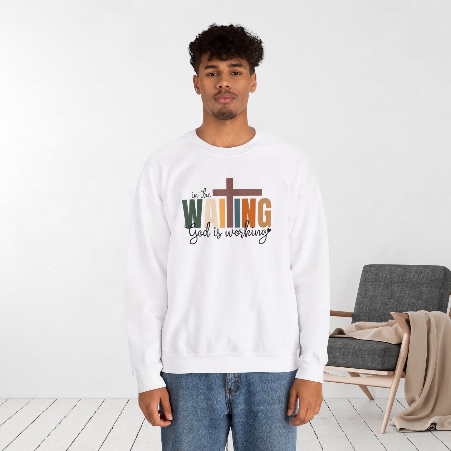 In the Waiting God is Working Christian Sweatshirt