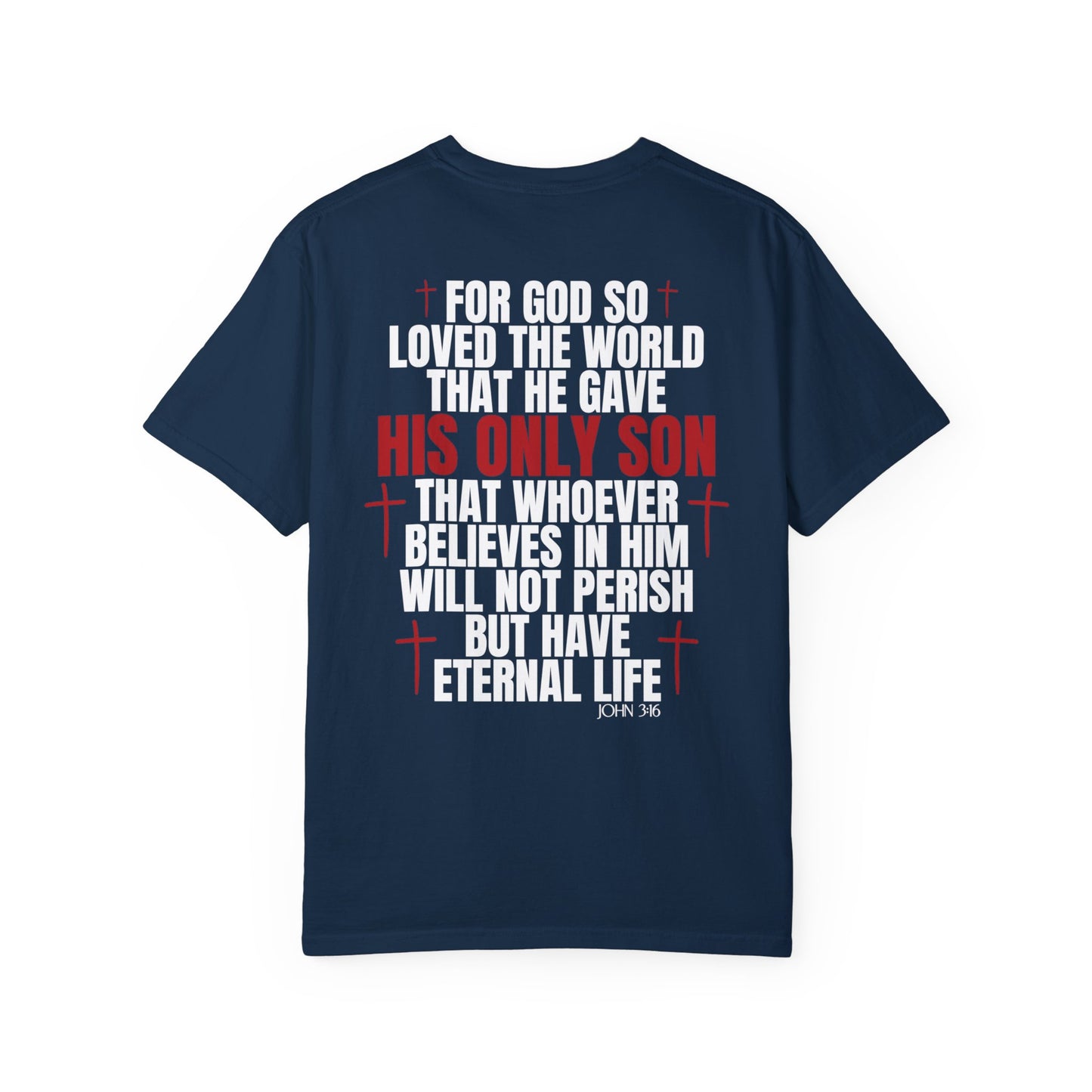 John 3:16 Comfort Colors Shirt