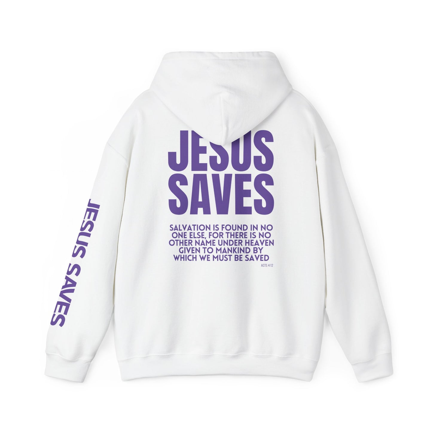 Jesus Saves Hoodie - Acts 4:12 Bible Verse Christian Hoodie