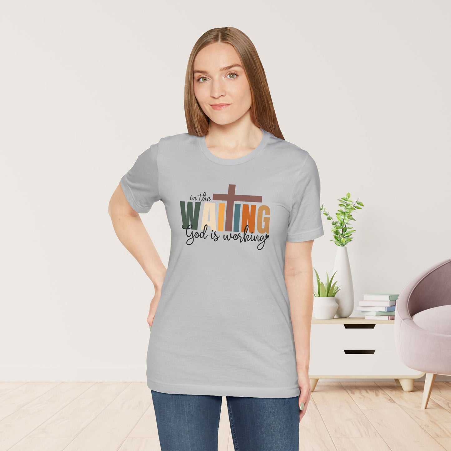 In the Waiting God is Working Christian Soft Cotton Tee